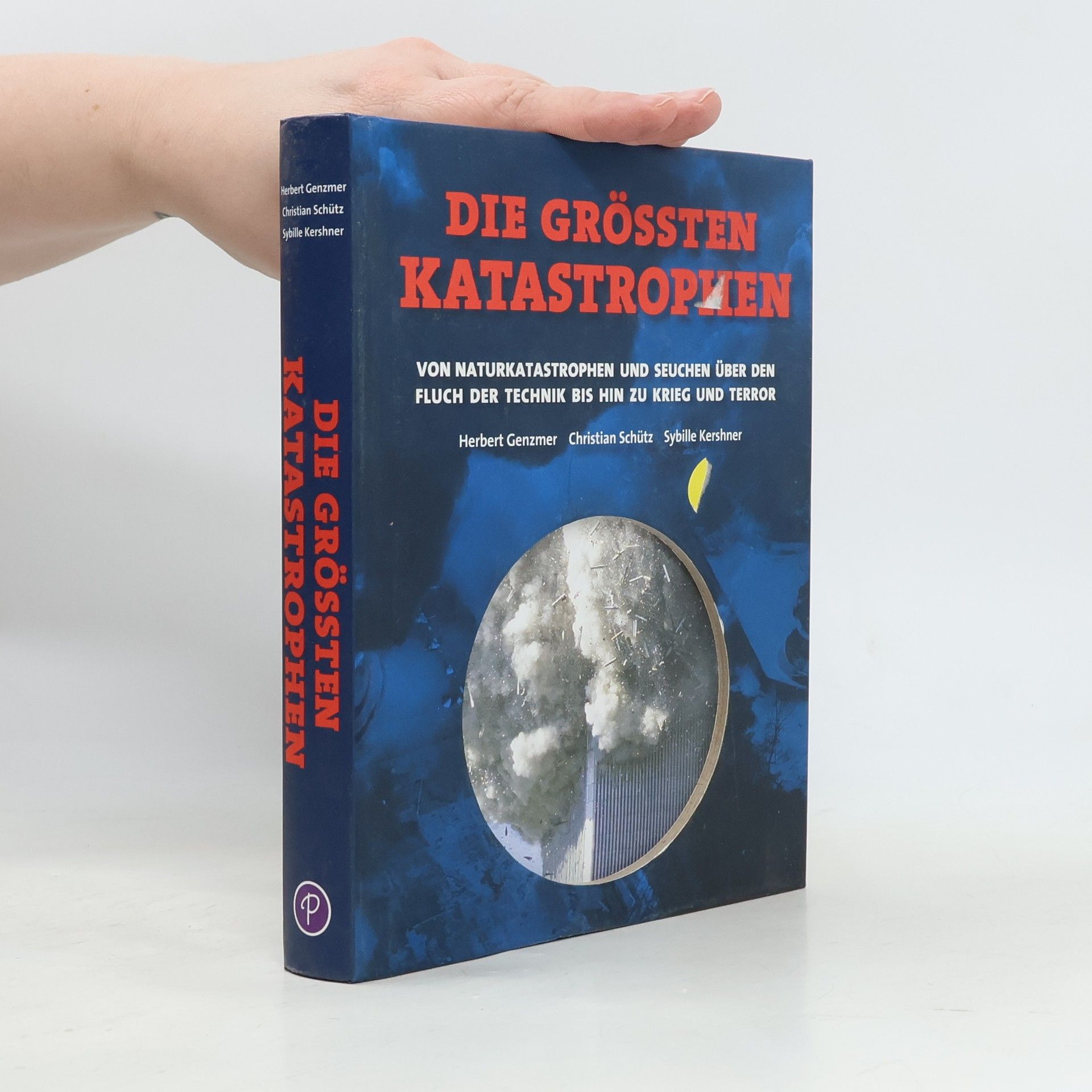 AA.VV. Die größten Katastrophen