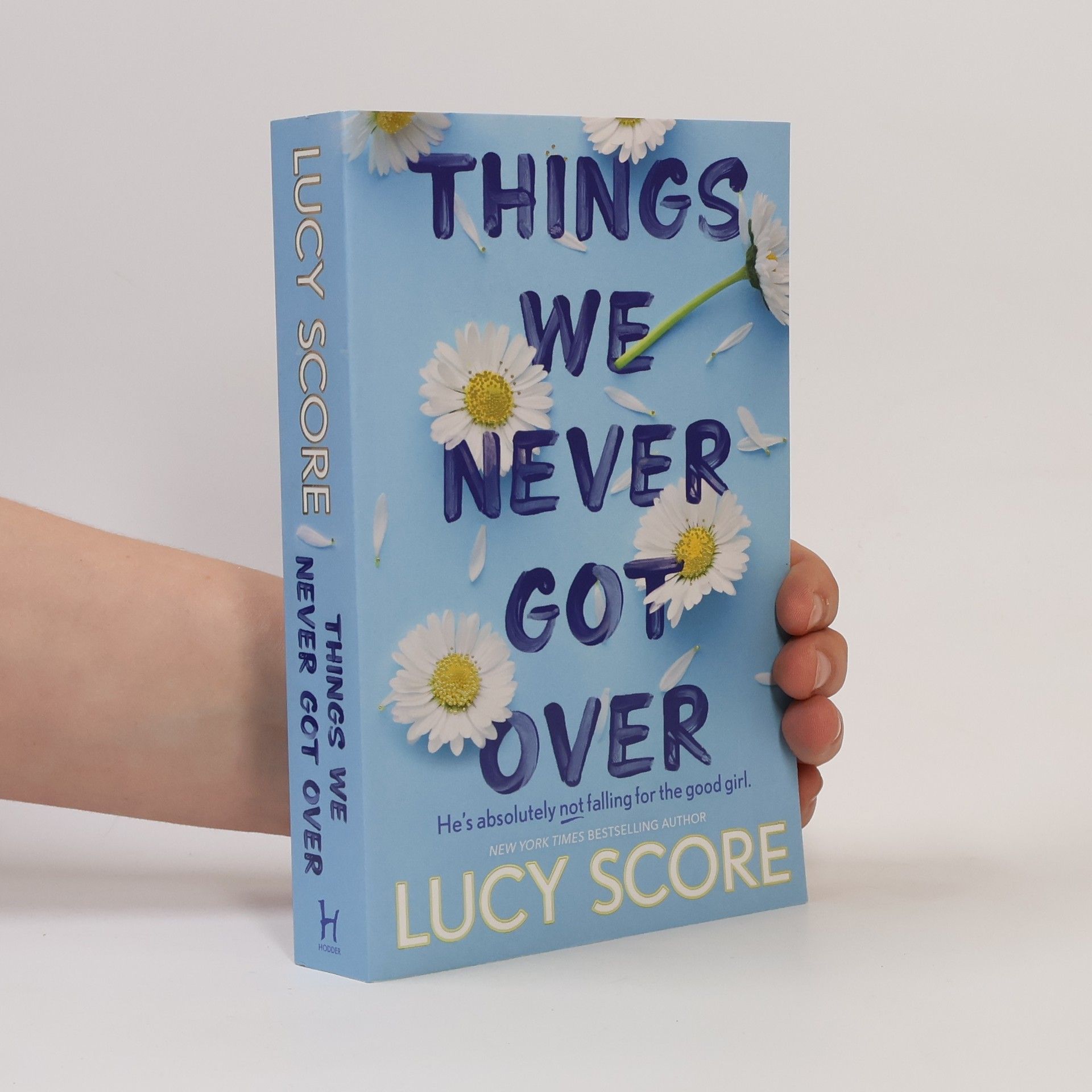 Lucy Score Things We Never Got Over