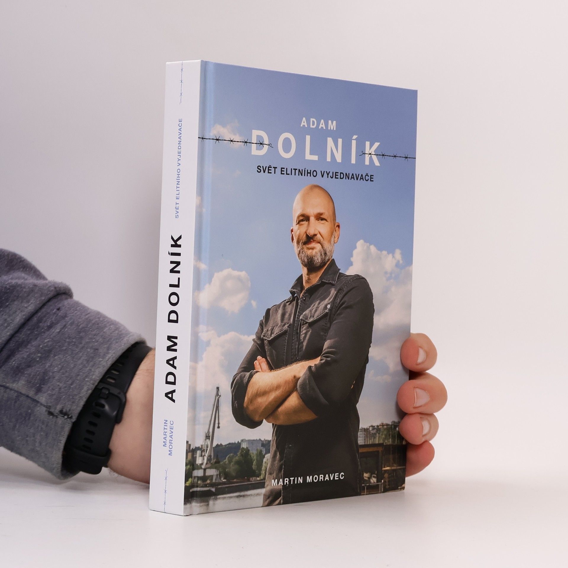 Martin Moravec Adam Dolník. Svět elitního vyjednavače