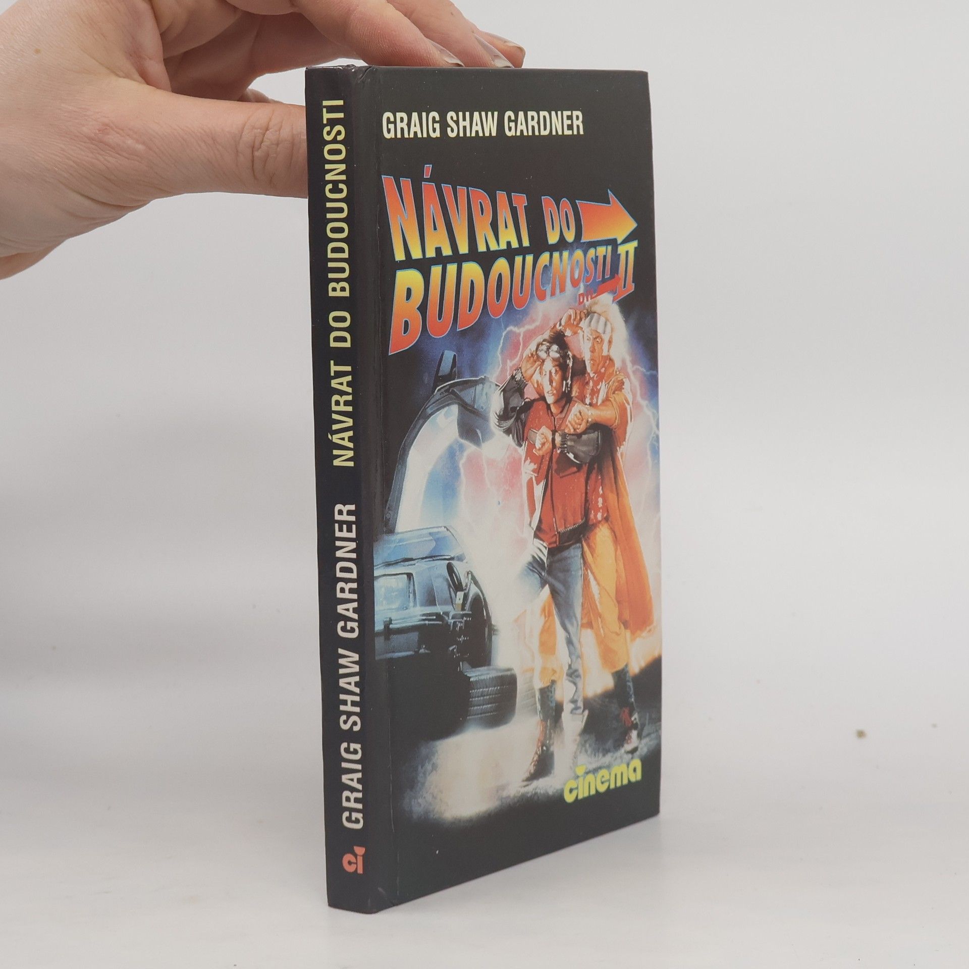 Craig Shaw Gardner Návrat do budoucnosti II.