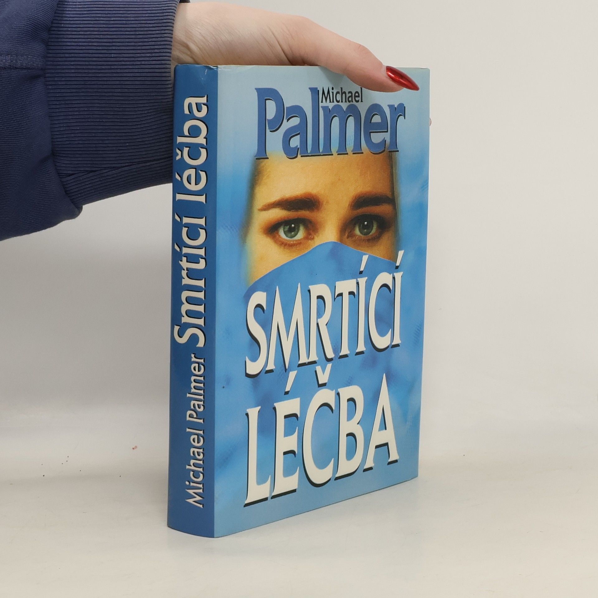 Michael Palmer Smrtící léčba