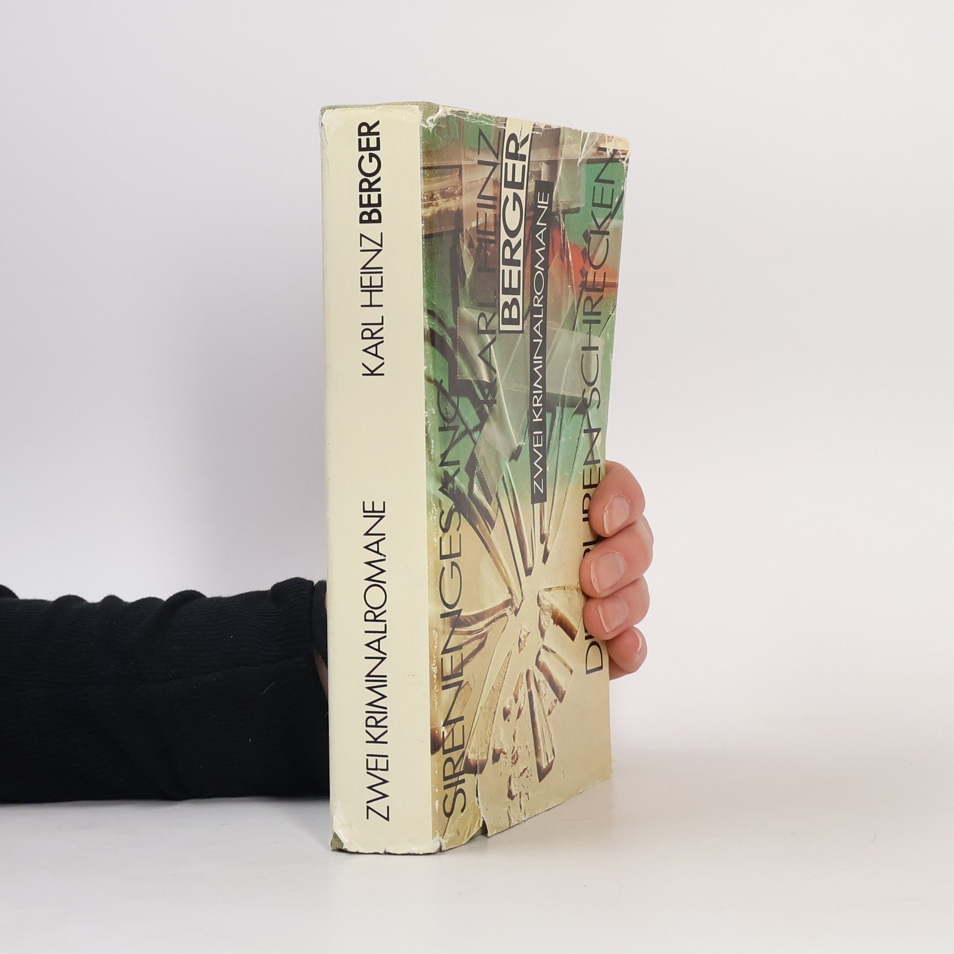 Karl Heinz Berger Sirenengesang ; Die Spuren schrecken