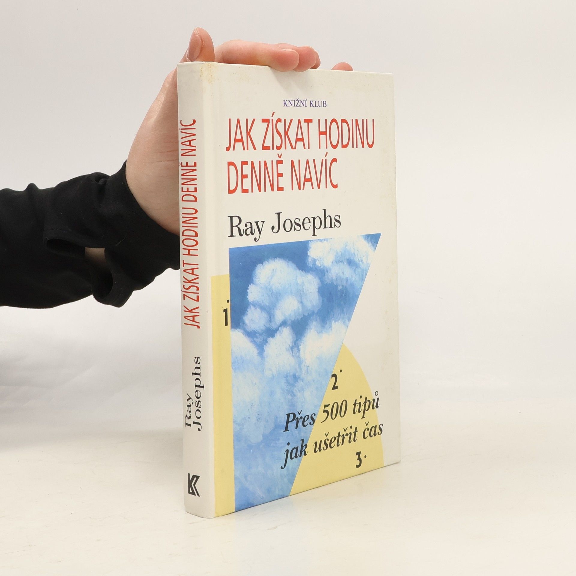 Ray Josephs Jak získat hodinu denně navíc