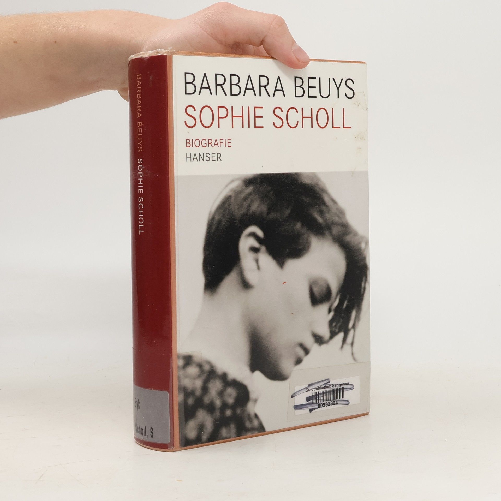 Barbara Beuys Sophie Scholl