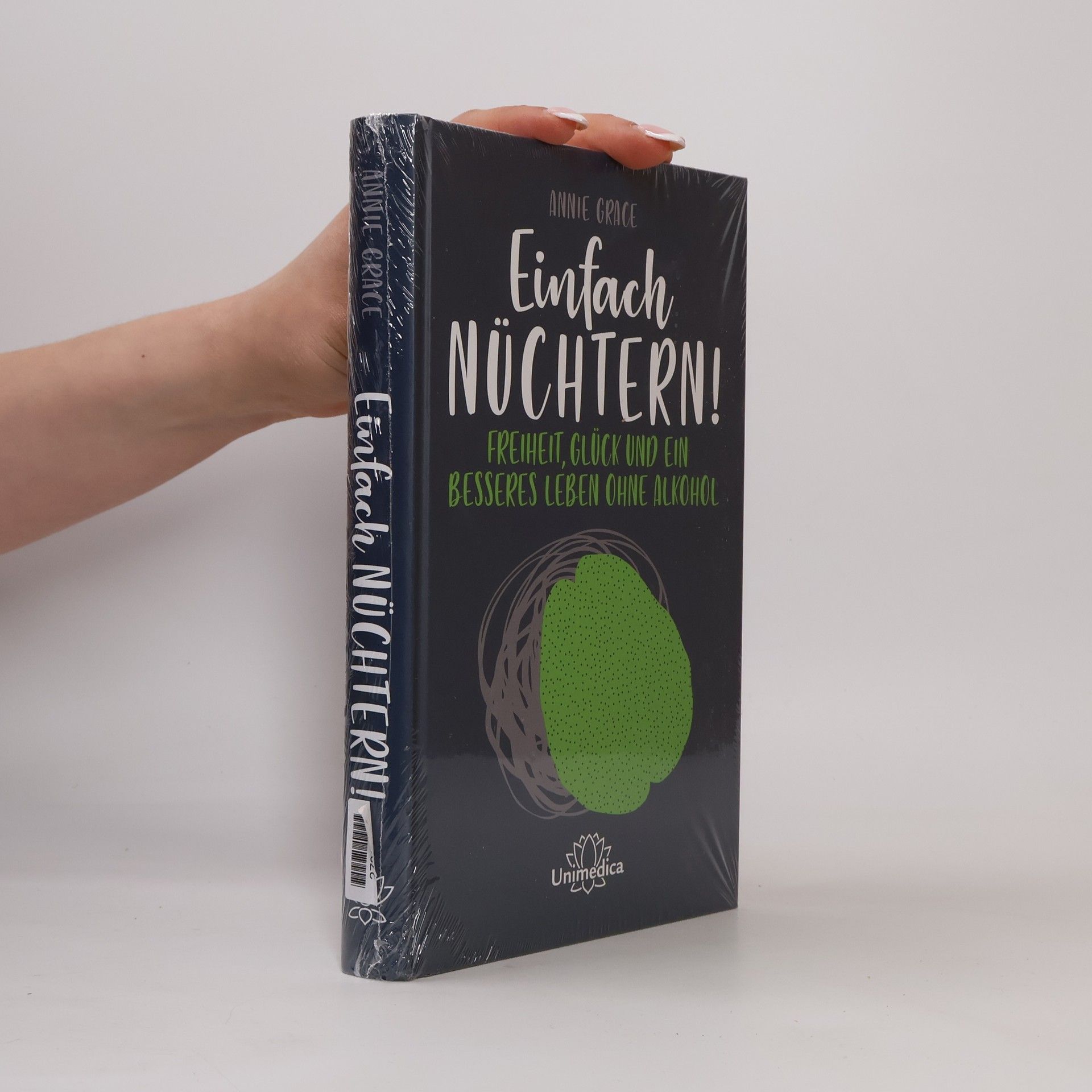 Annie Grace Einfach nüchtern!