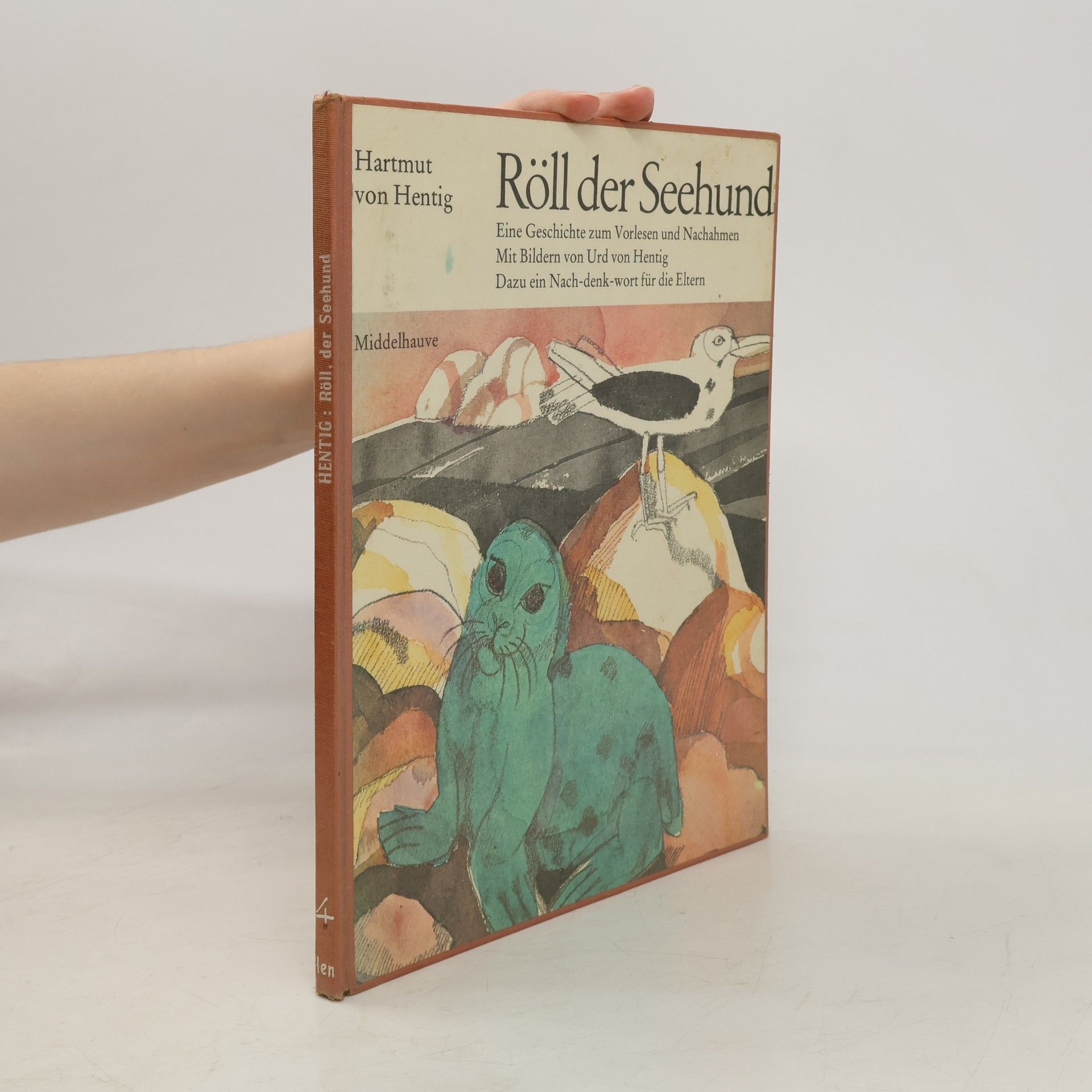 Hartmut von Hentig Röll der Seehund