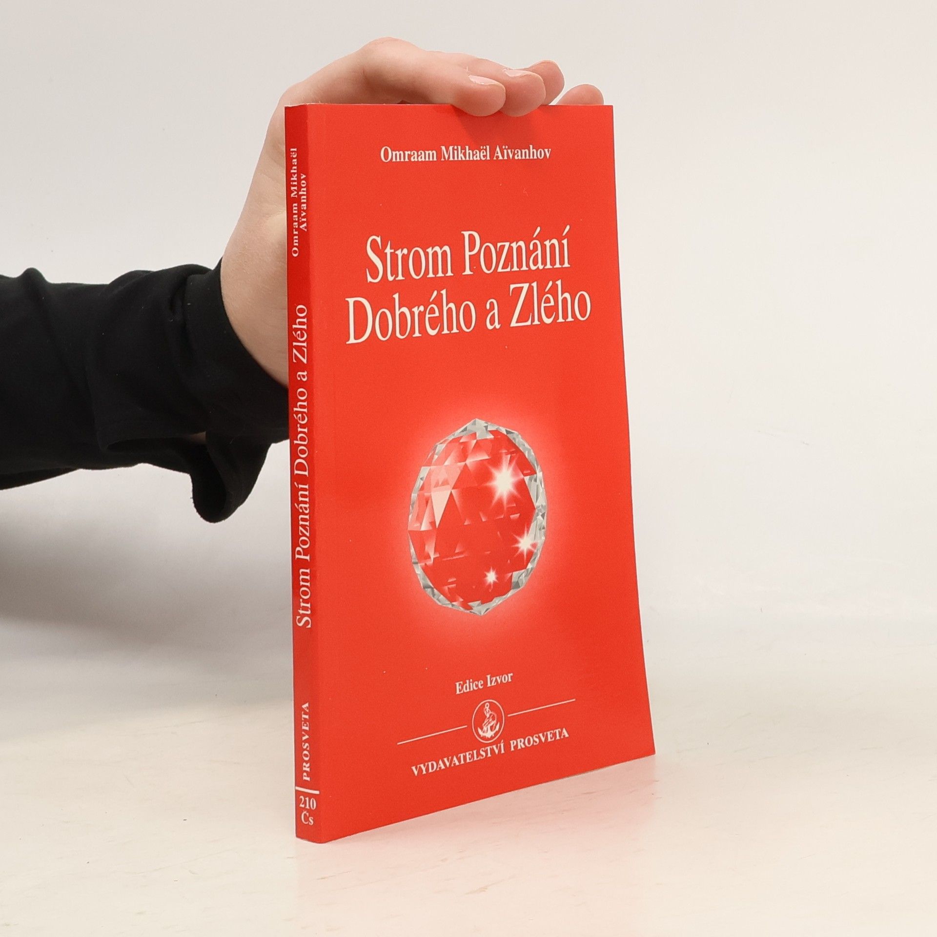 Omraam Mikhaël Aivanhov Strom poznání Dobrého a Zlého