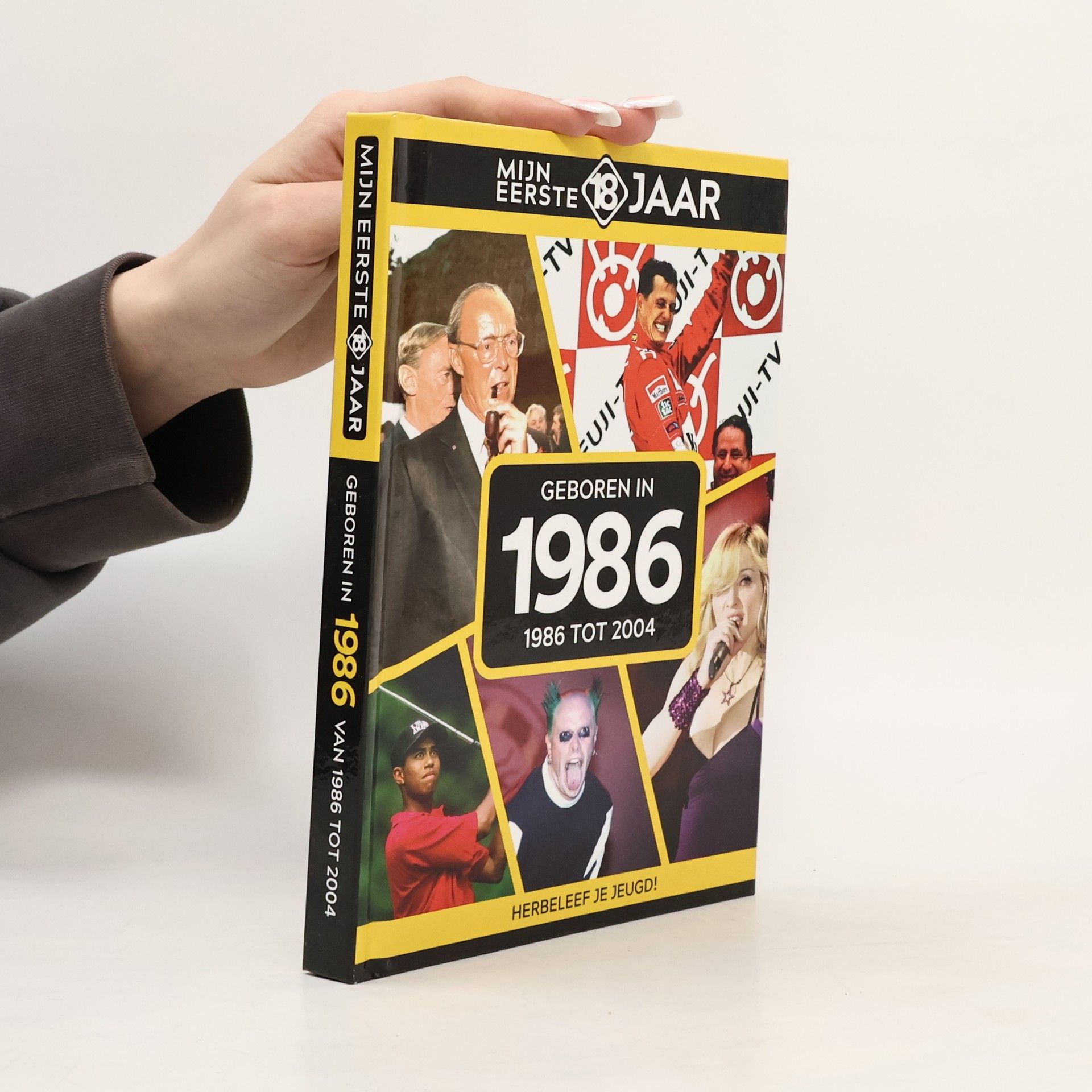 Auteurscollectief Mijn eerste 18 jaar: Geboren in 1986