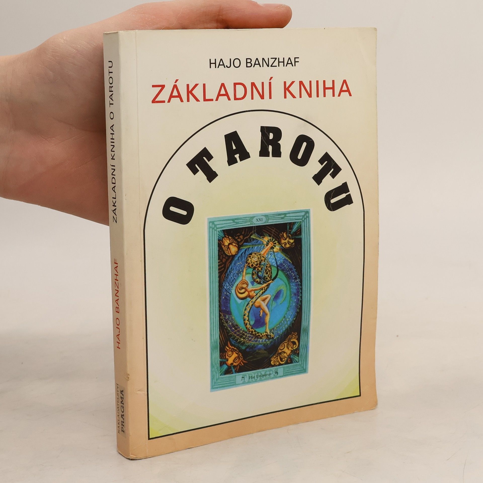 Hajo Banzhaf Základní kniha o Tarotu