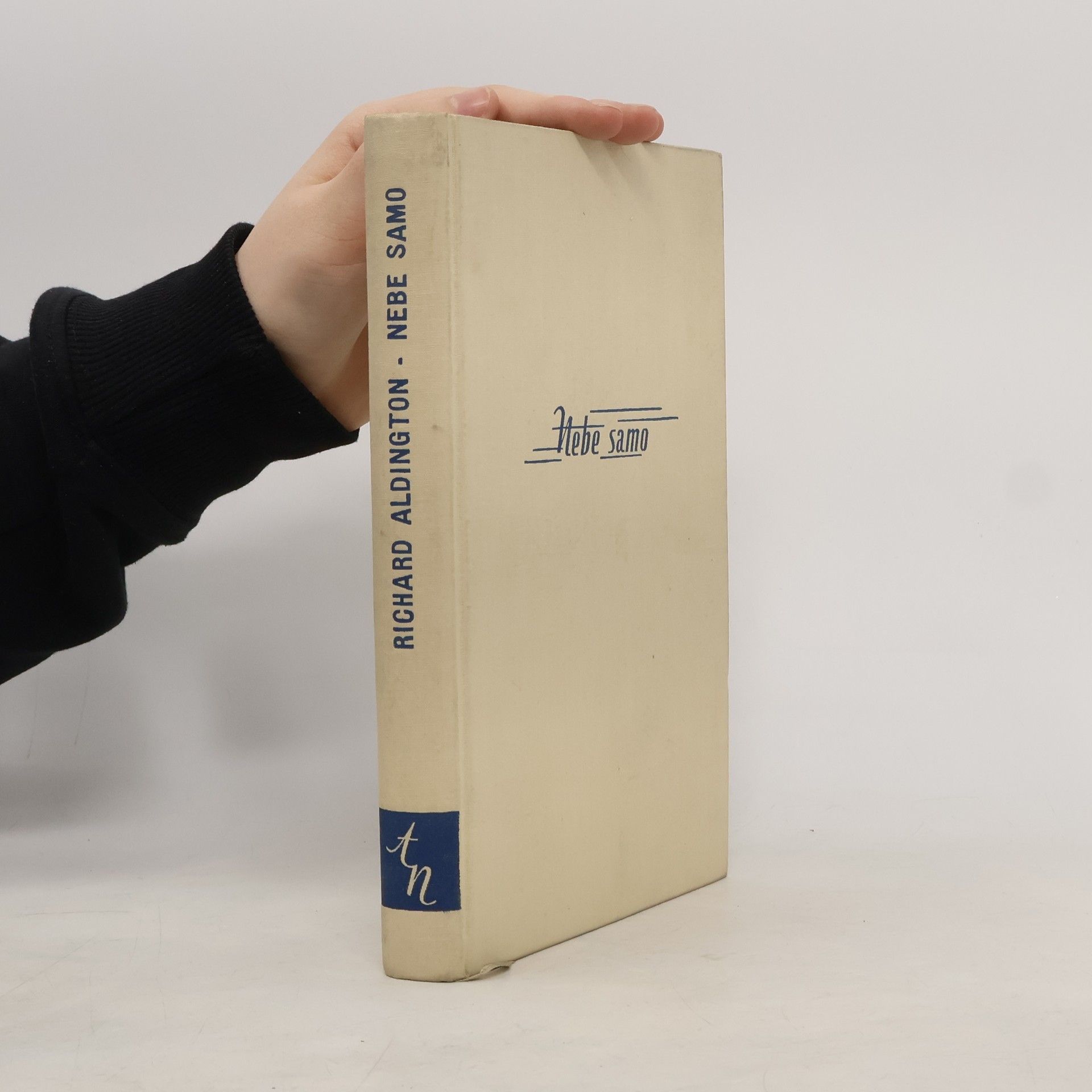 Richard Aldington Nebe samo