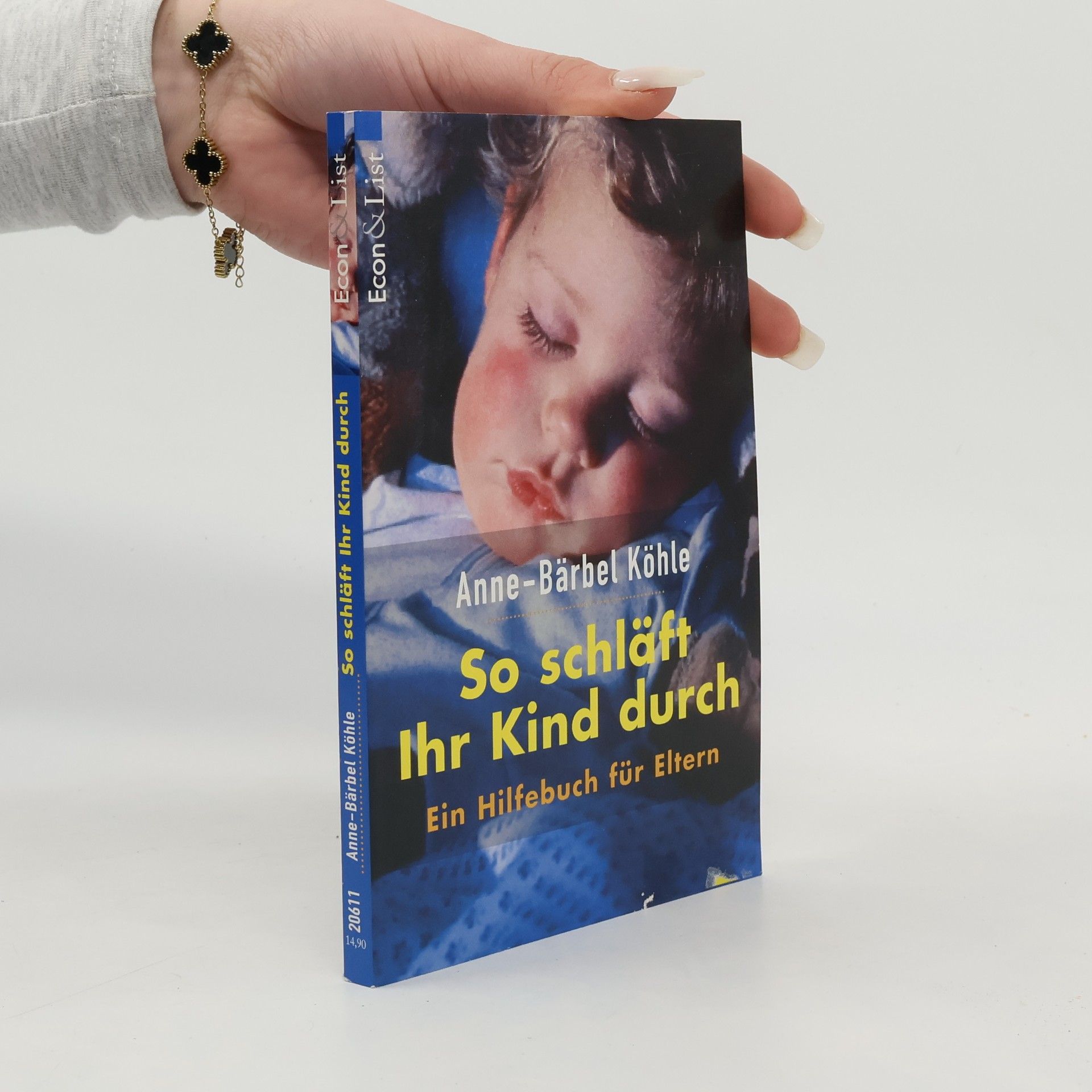 Anne-Bärbel Köhle So schläft Ihr Kind durch
