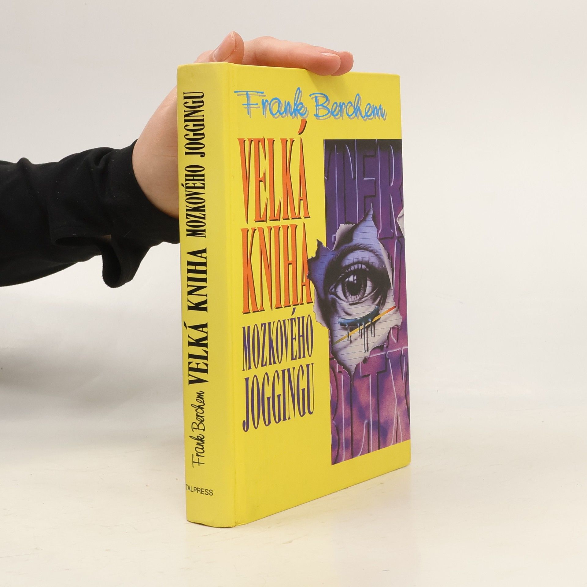 Frank Berchem Velká kniha mozkového joggingu