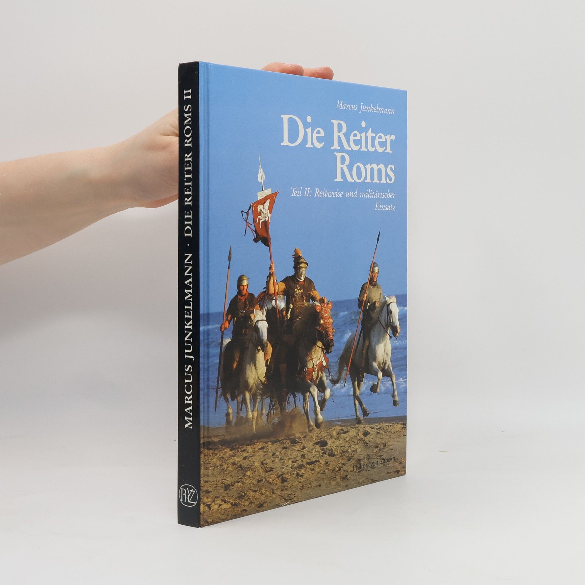 Marcus Junkelmann Die Reiter Roms