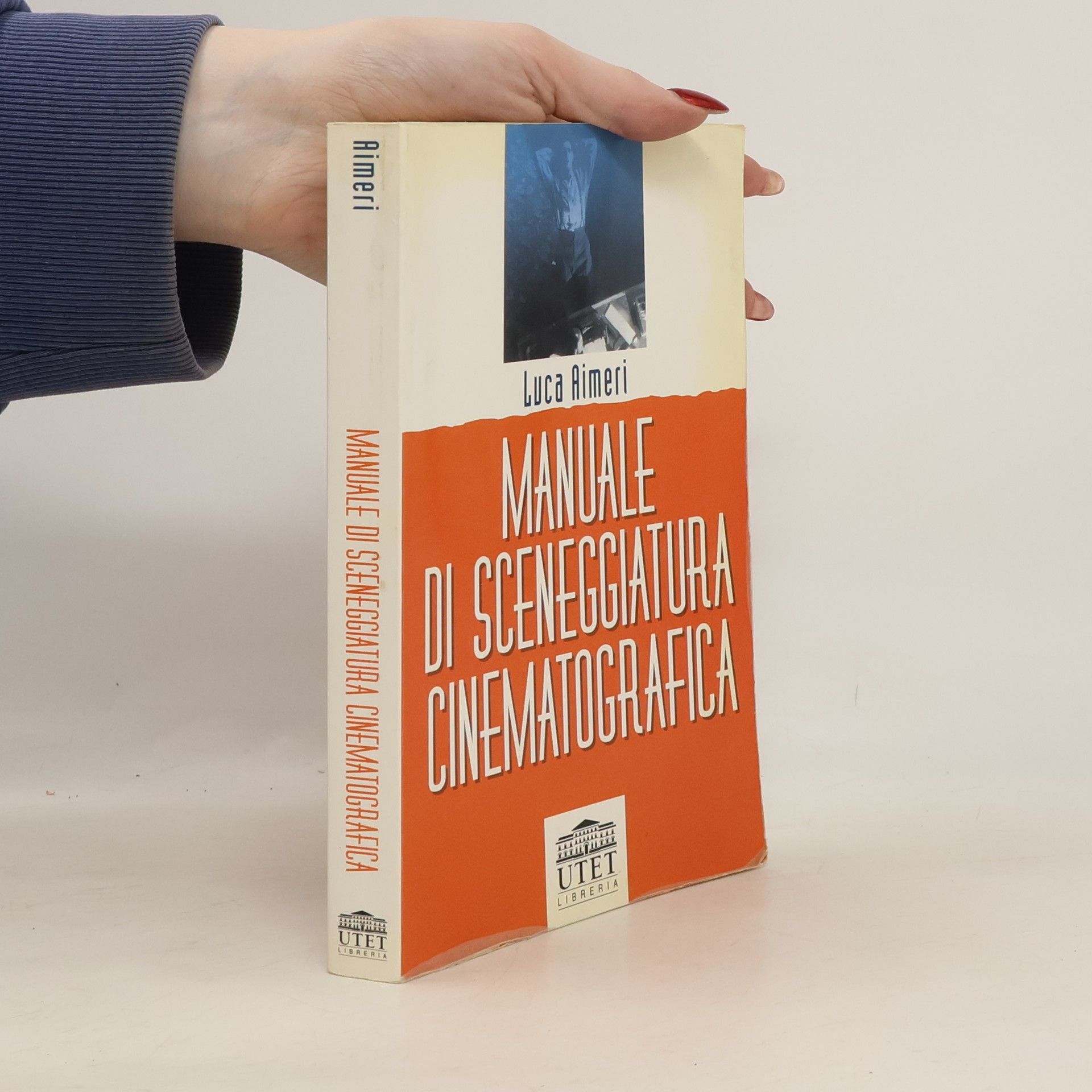 Luca Aimeri Manuale di sceneggiatura cinematografica