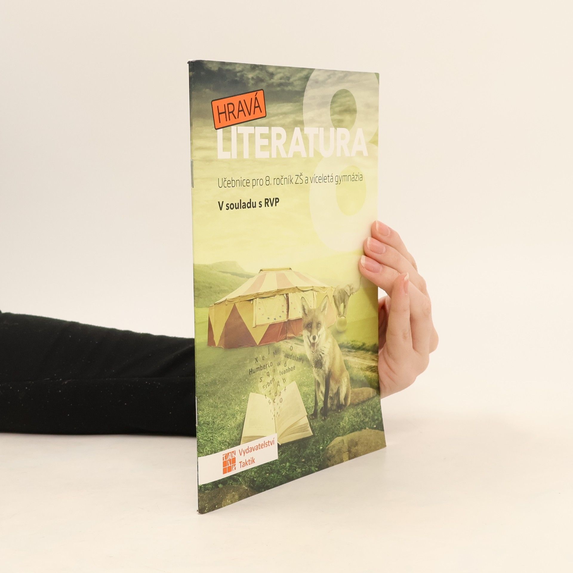 Michaela Jindráčková Hravá literatura: učebnice pro 8. ročník ZŠ a víceletá gymnázia