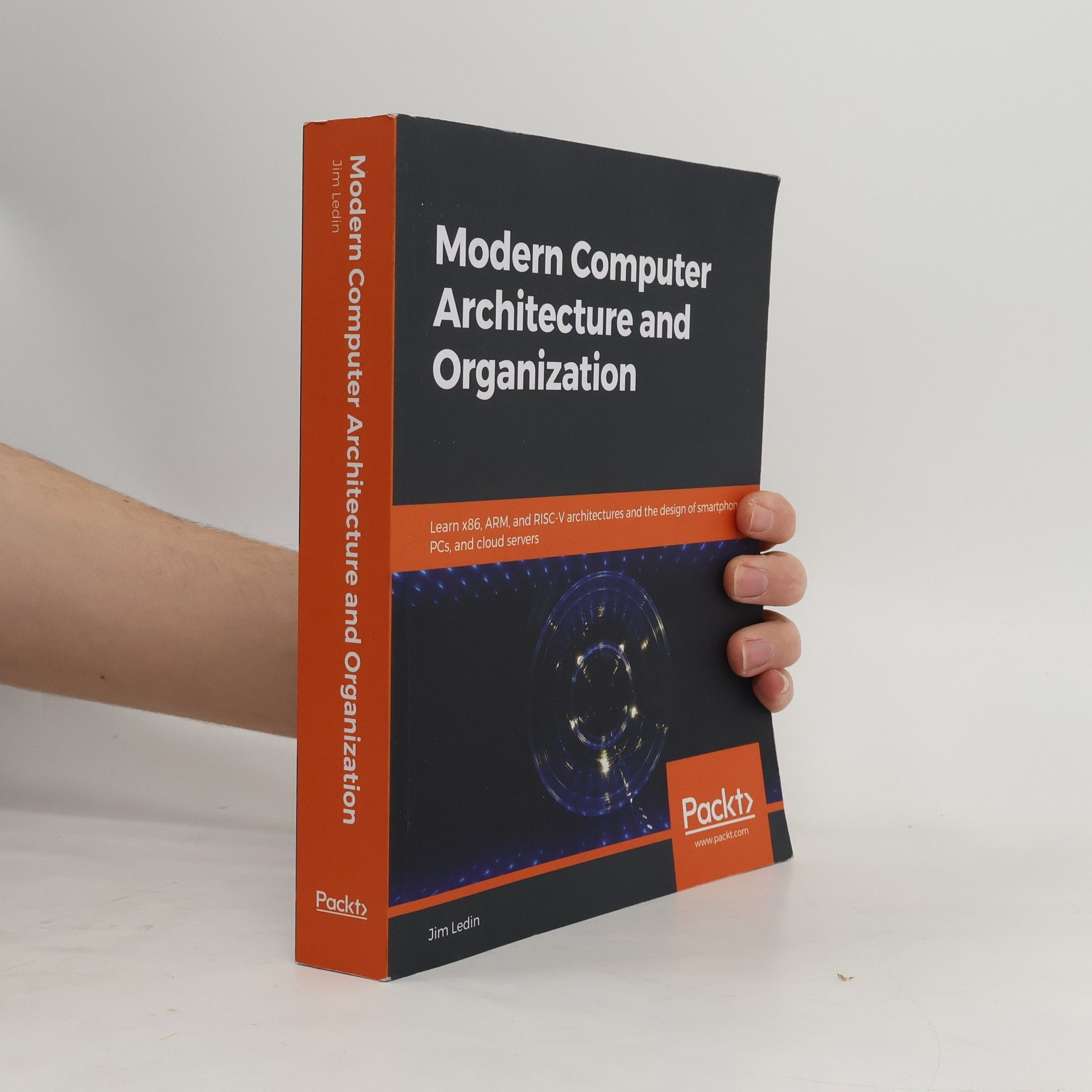 Jim Ledin Modern Computer Architecture and Organization