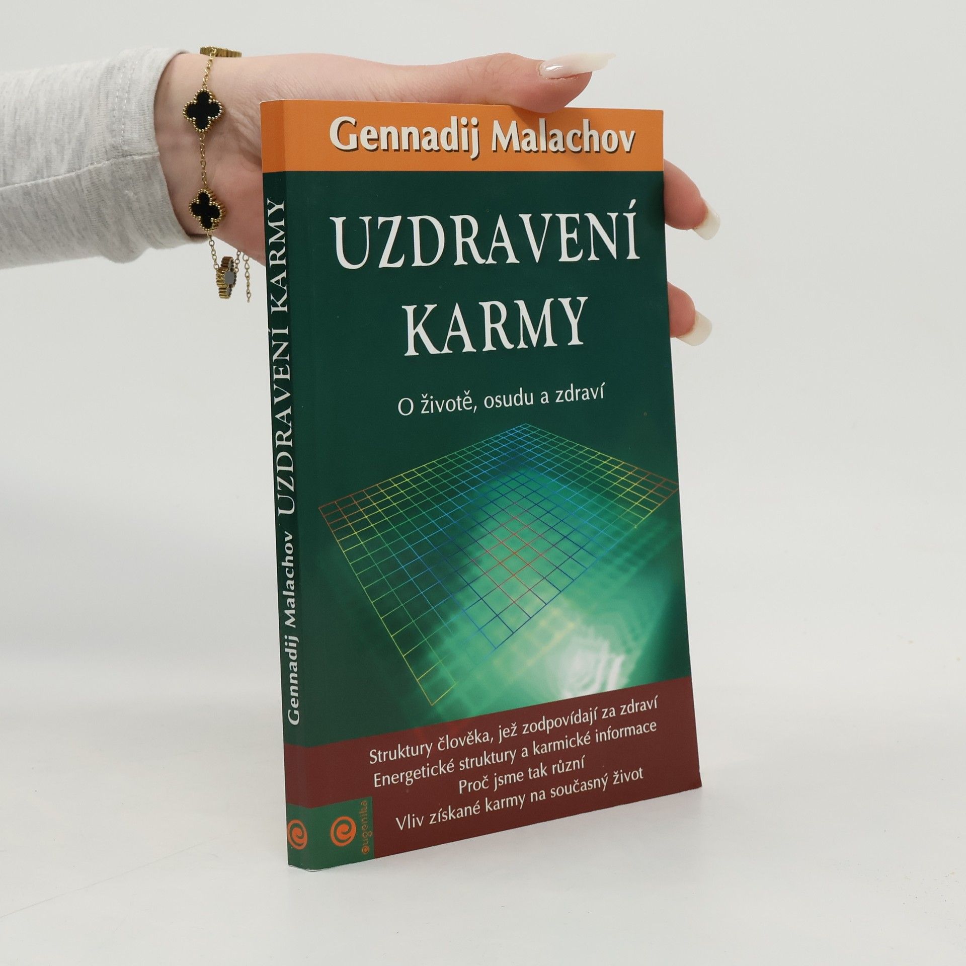 Gennady Malakhov Uzdravení karmy