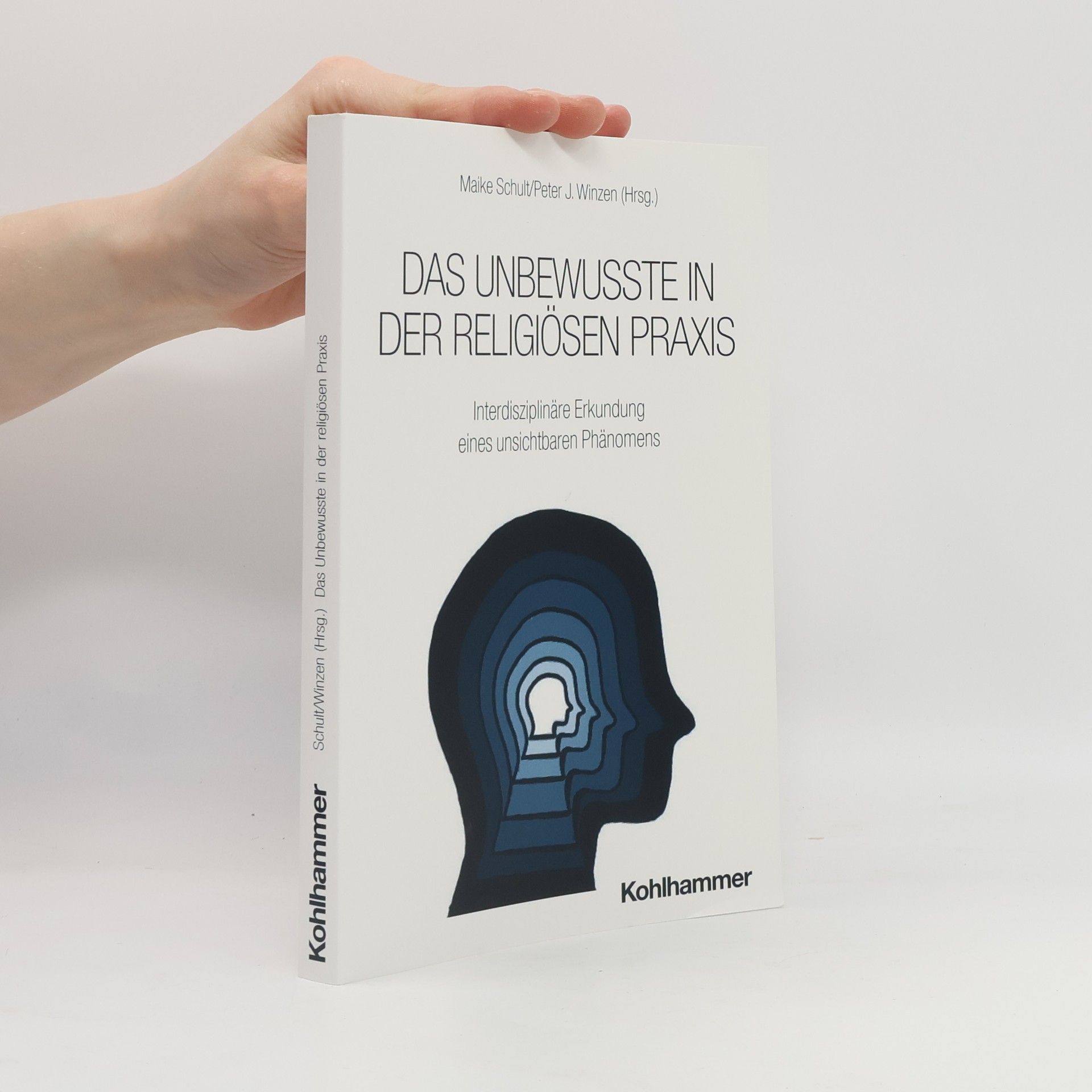 Das Unbewusste in der religiösen Praxis: Interdisziplinäre Erkundung eines unsichtbaren Phänomens
