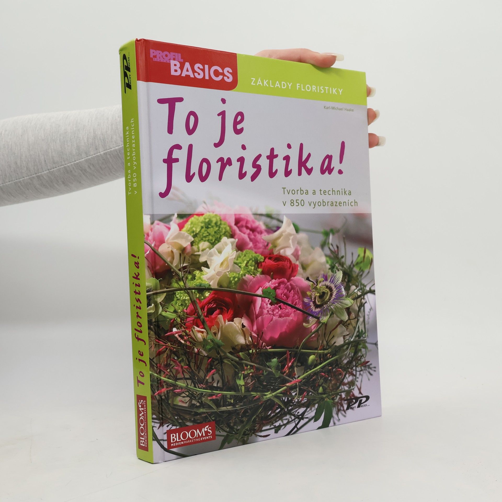 Karl-Michael Haake To je floristika!
