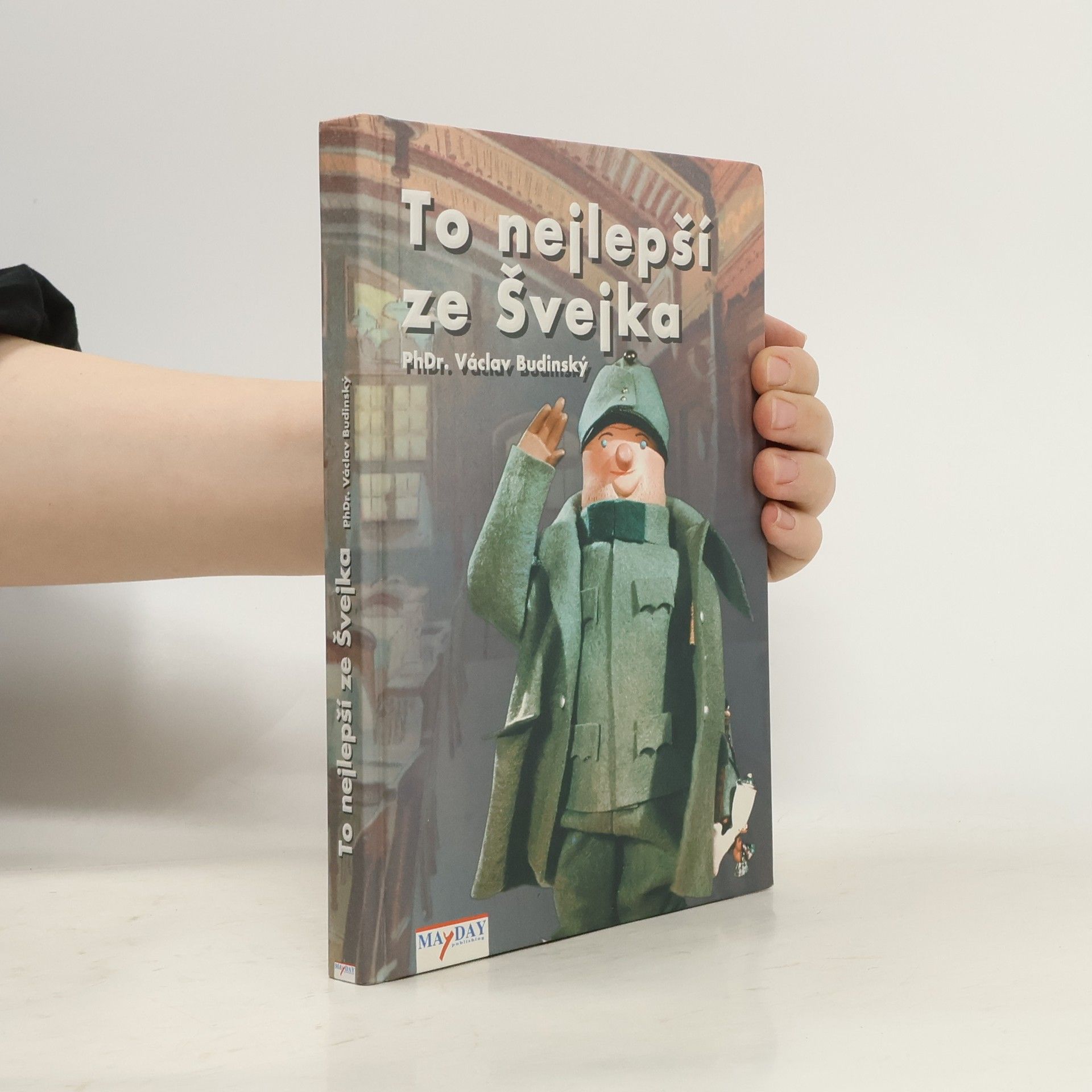 Václav Budinský To nejlepší ze Švejka