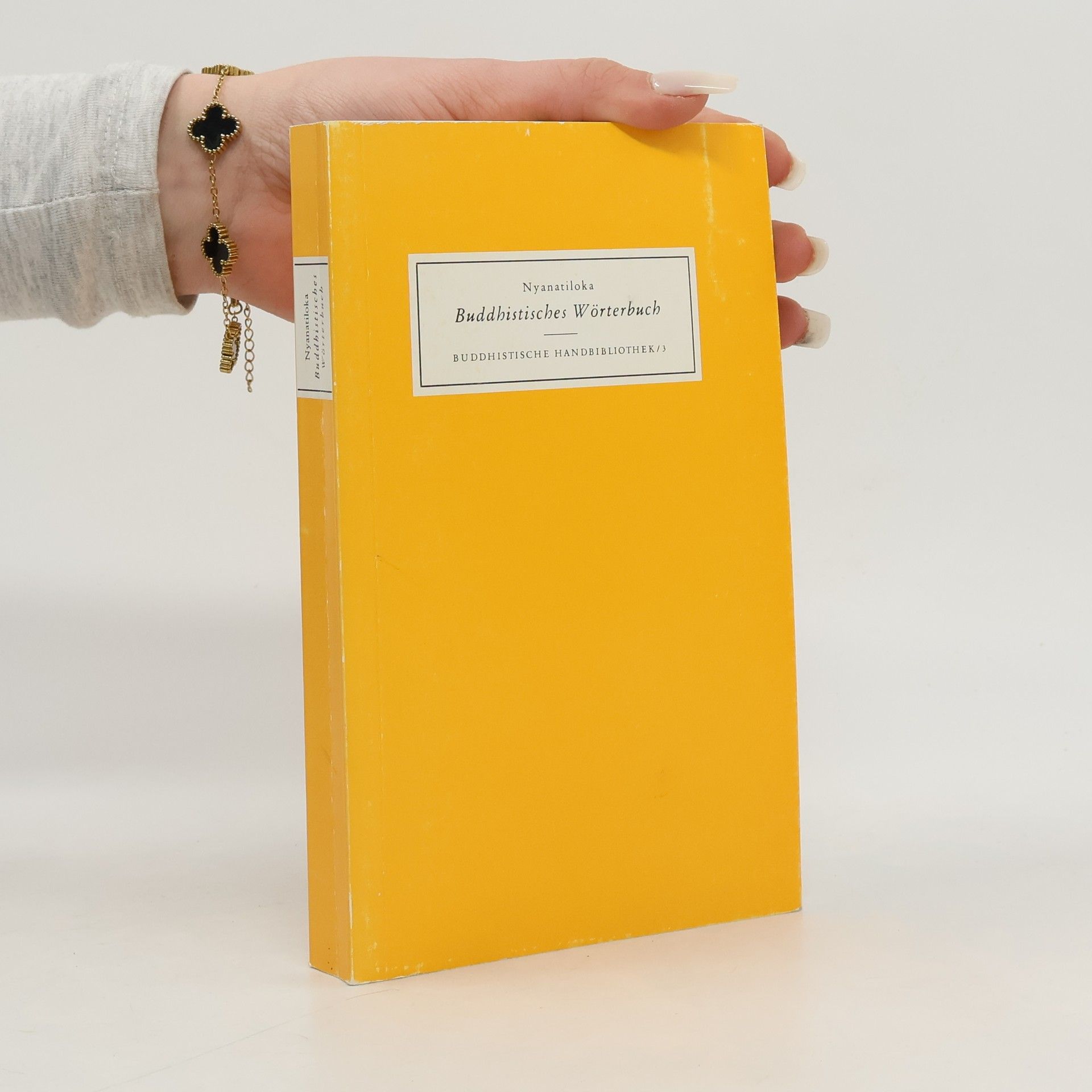 Thera Nyanaponika Buddhistisches Wörterbuch