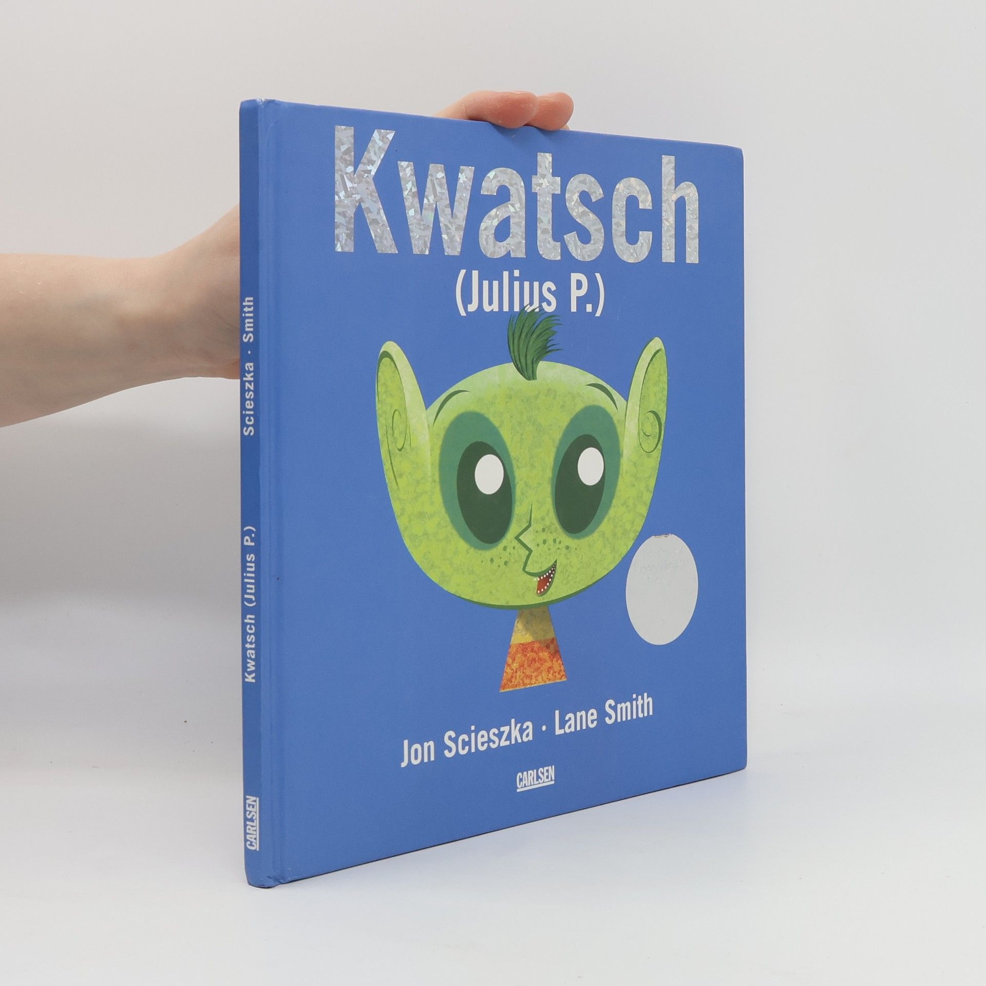 Jon Scieszka Kwatsch (Julius P.)