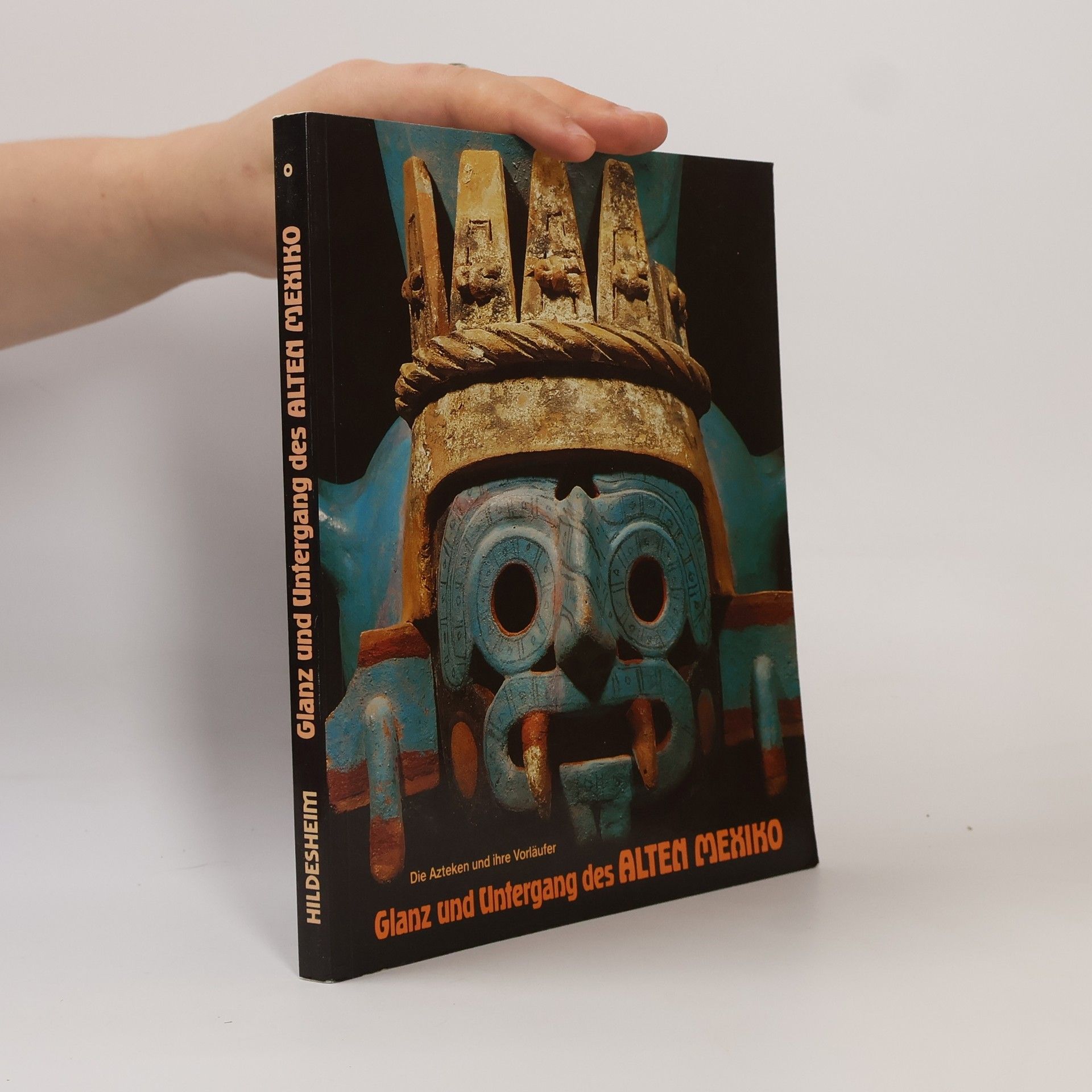 Autorenkollektiv Glanz und Untergang des Alten Mexiko
