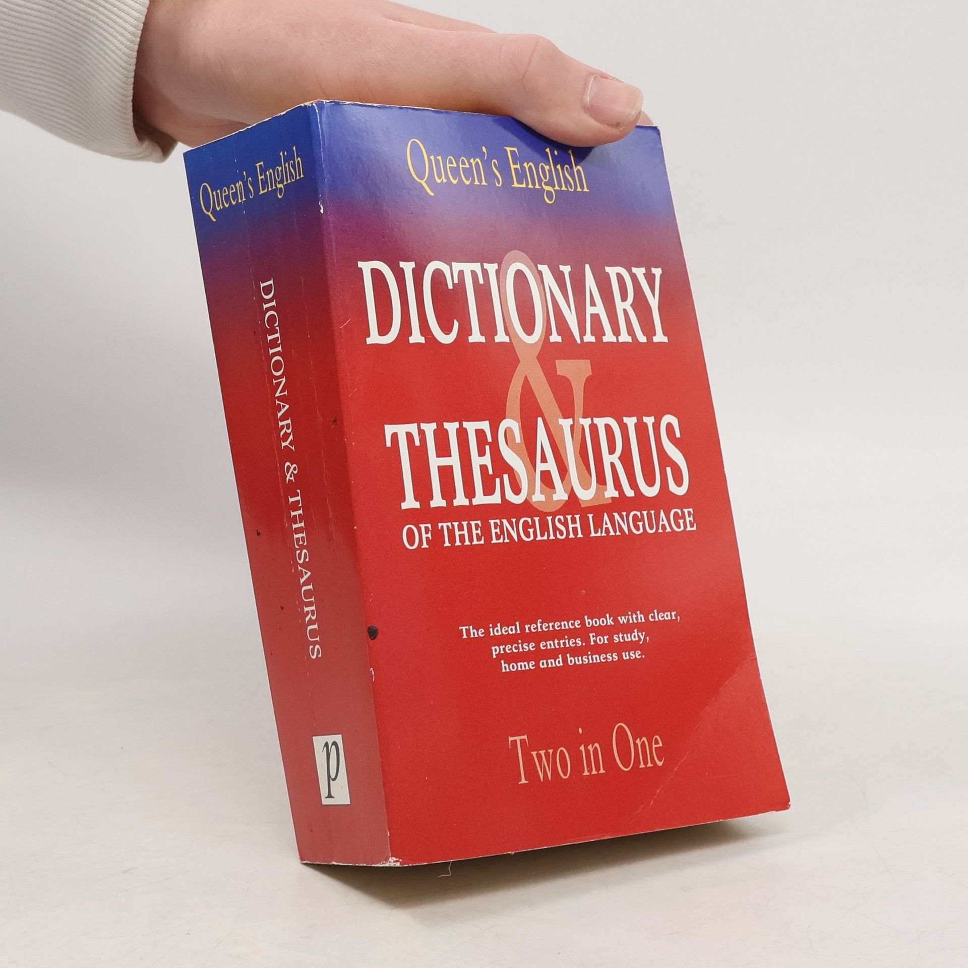 Collectif d'auteurs Dictionary and Thesaurus (Queen's English Dictionary)