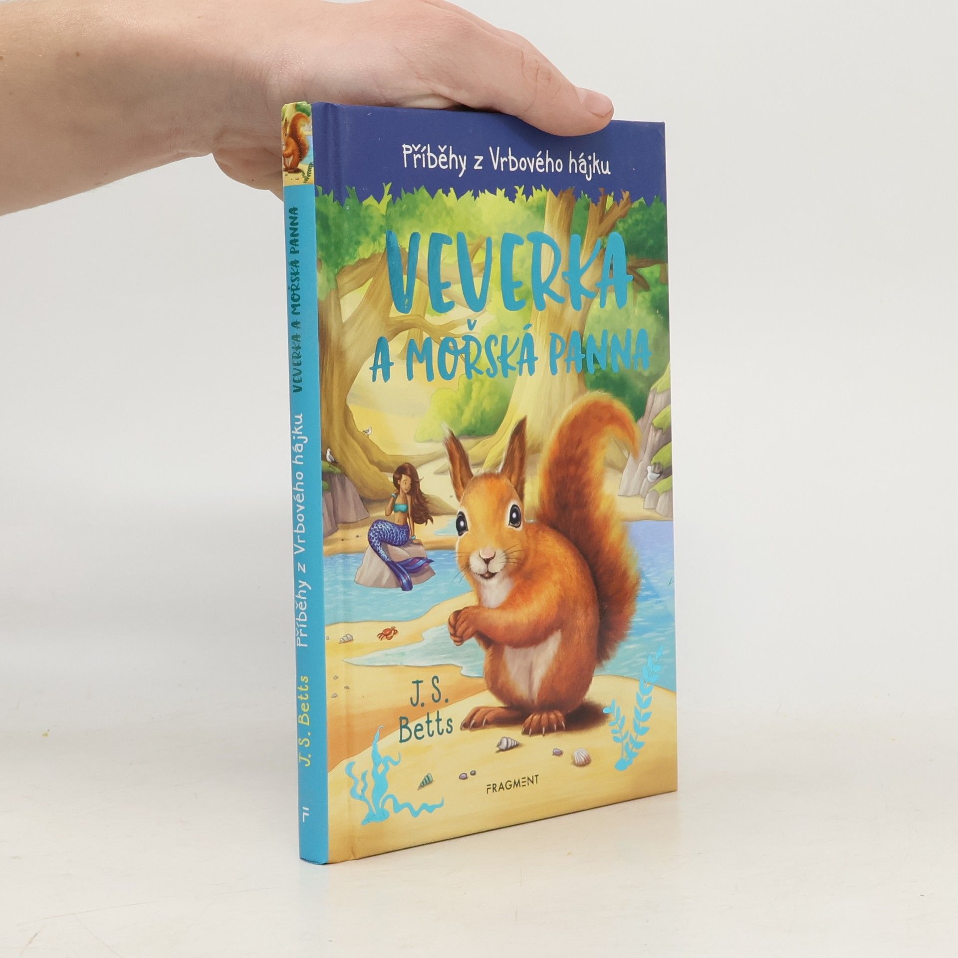 Příběhy z Vrbového hájku: Veverka a mořská panna