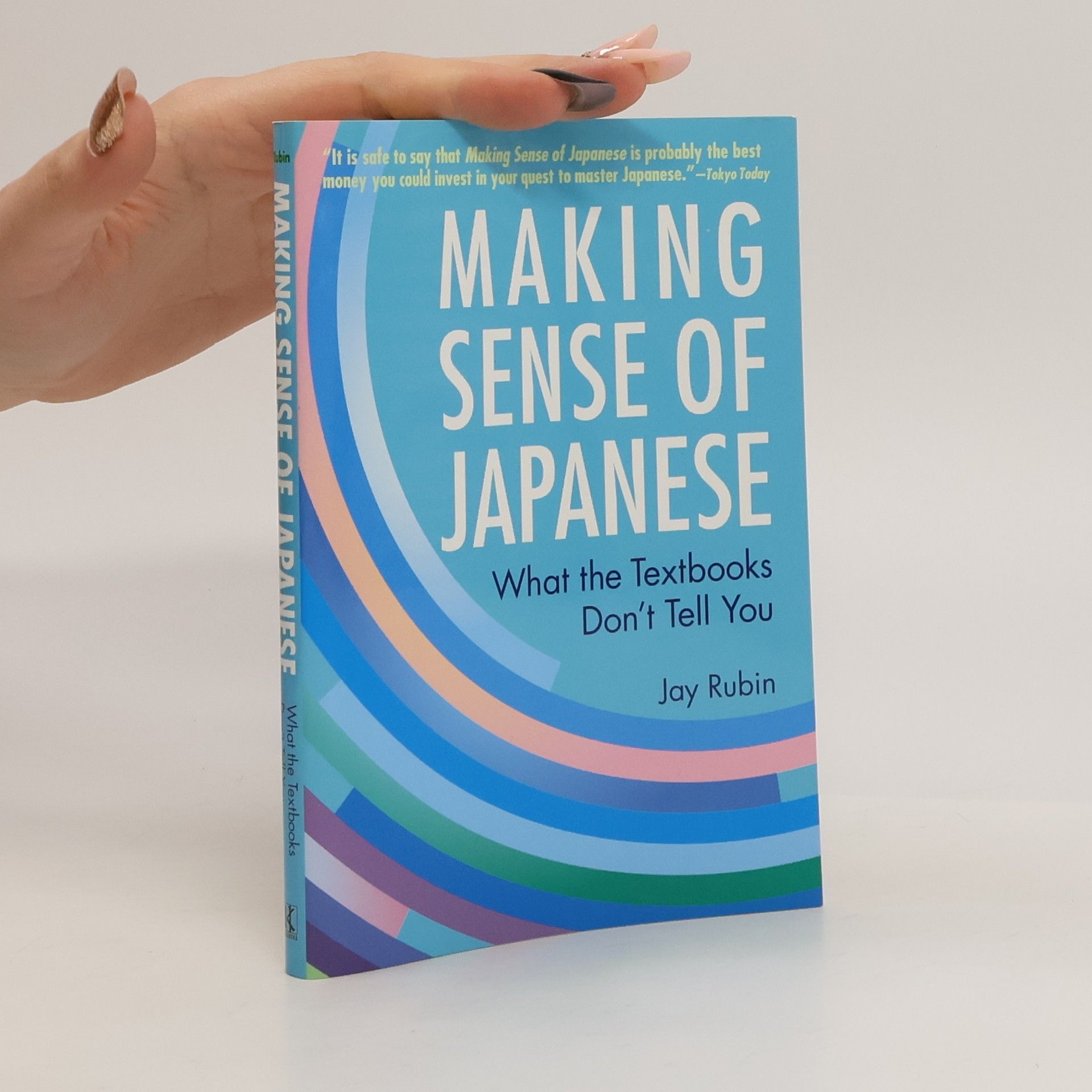 Jay Rubin Making Sense of Japanese