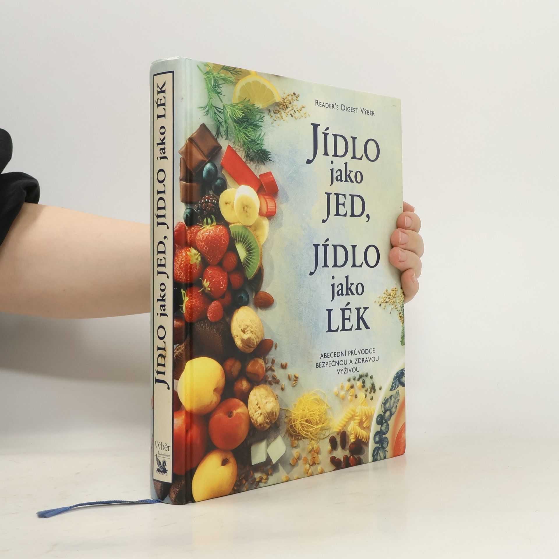 Alena Dvořáková Jídlo jako jed, jídlo jako lék