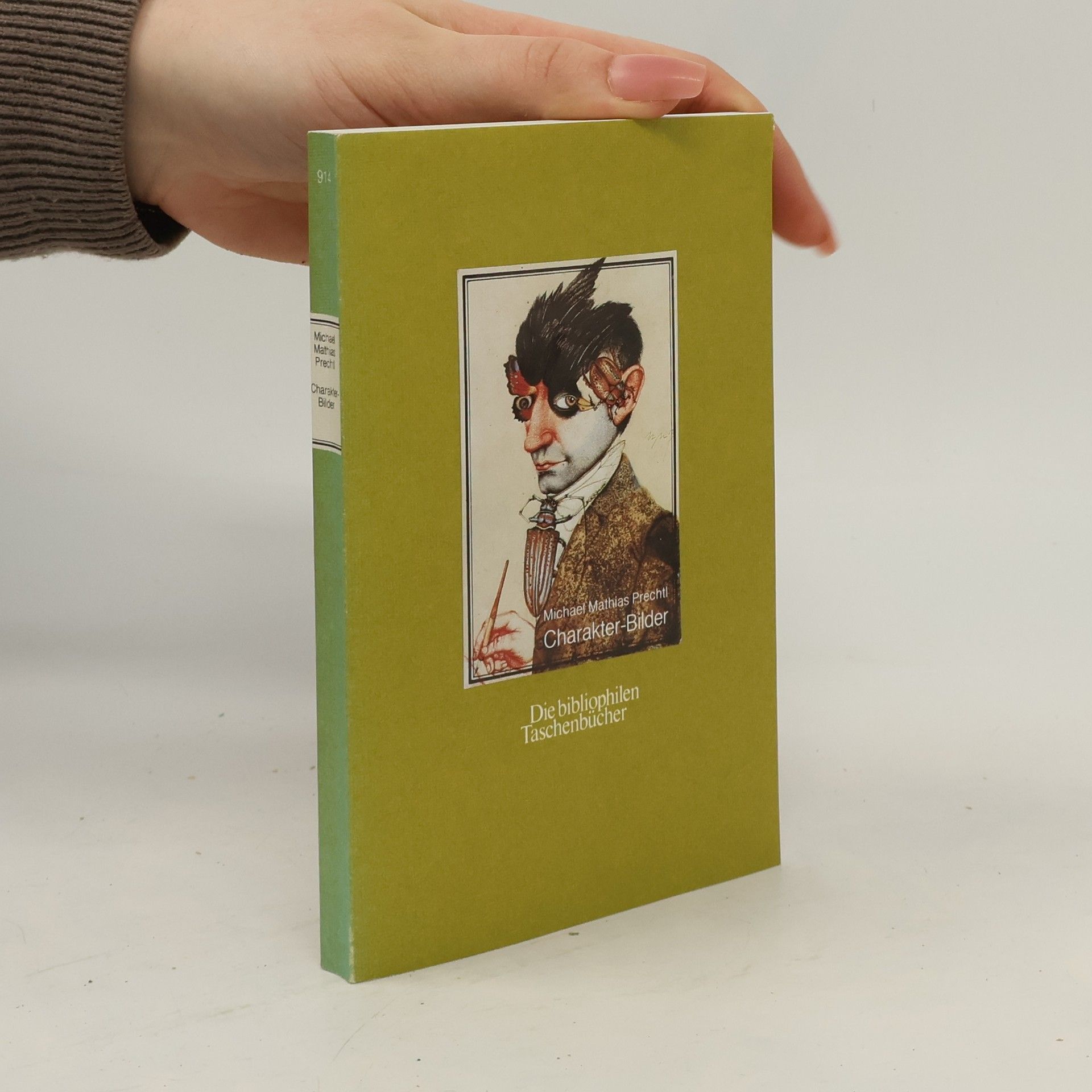 Michael Mathias Prechtl Charakter - Bilder. Ausgabe mit signierter Originalgraphik.