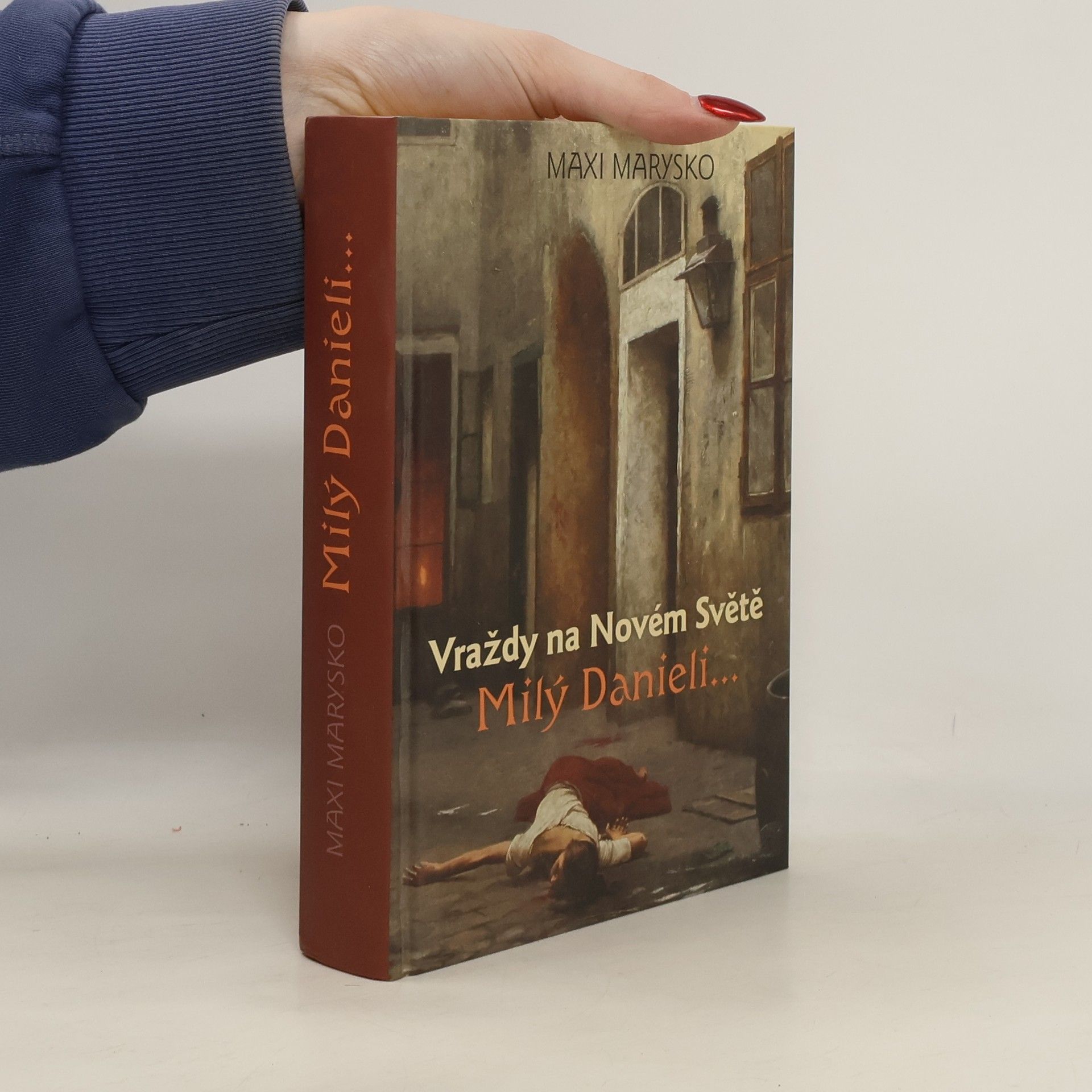 Maxi Marysko Milý Danieli...