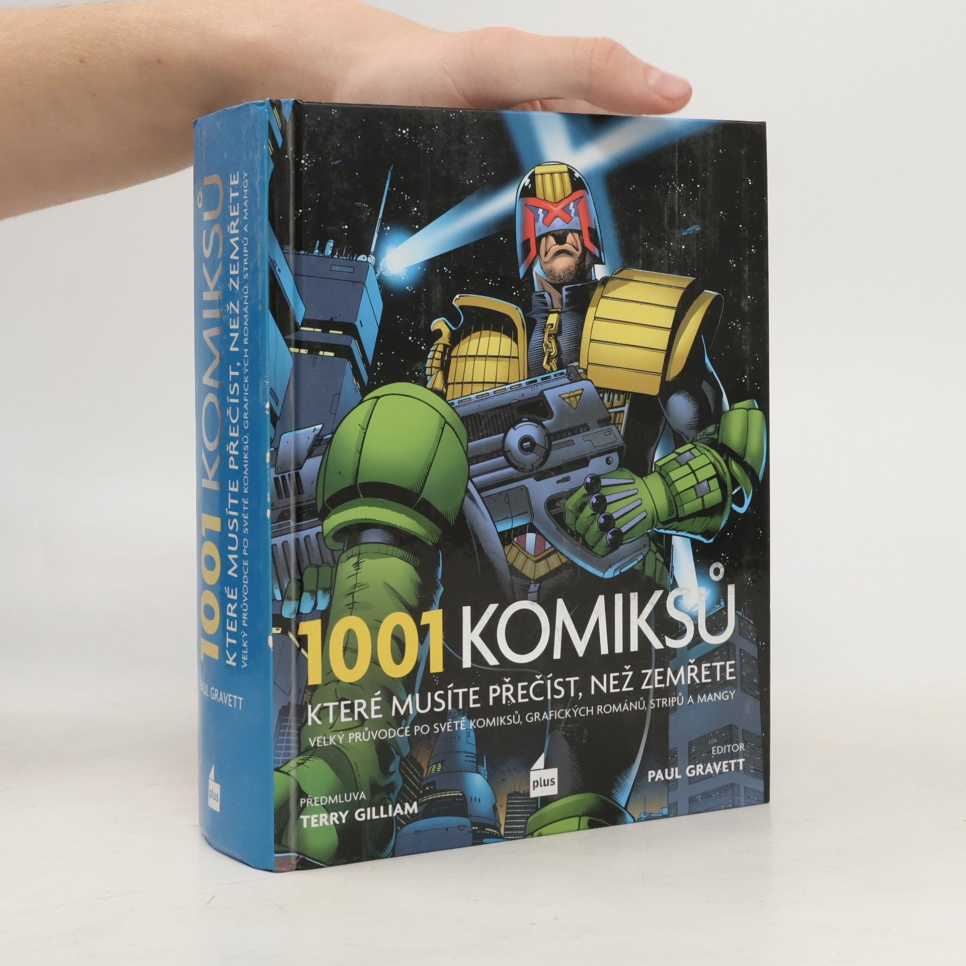 Paul Gravett 1001 komiksů, které musíte přečíst, než zemřete