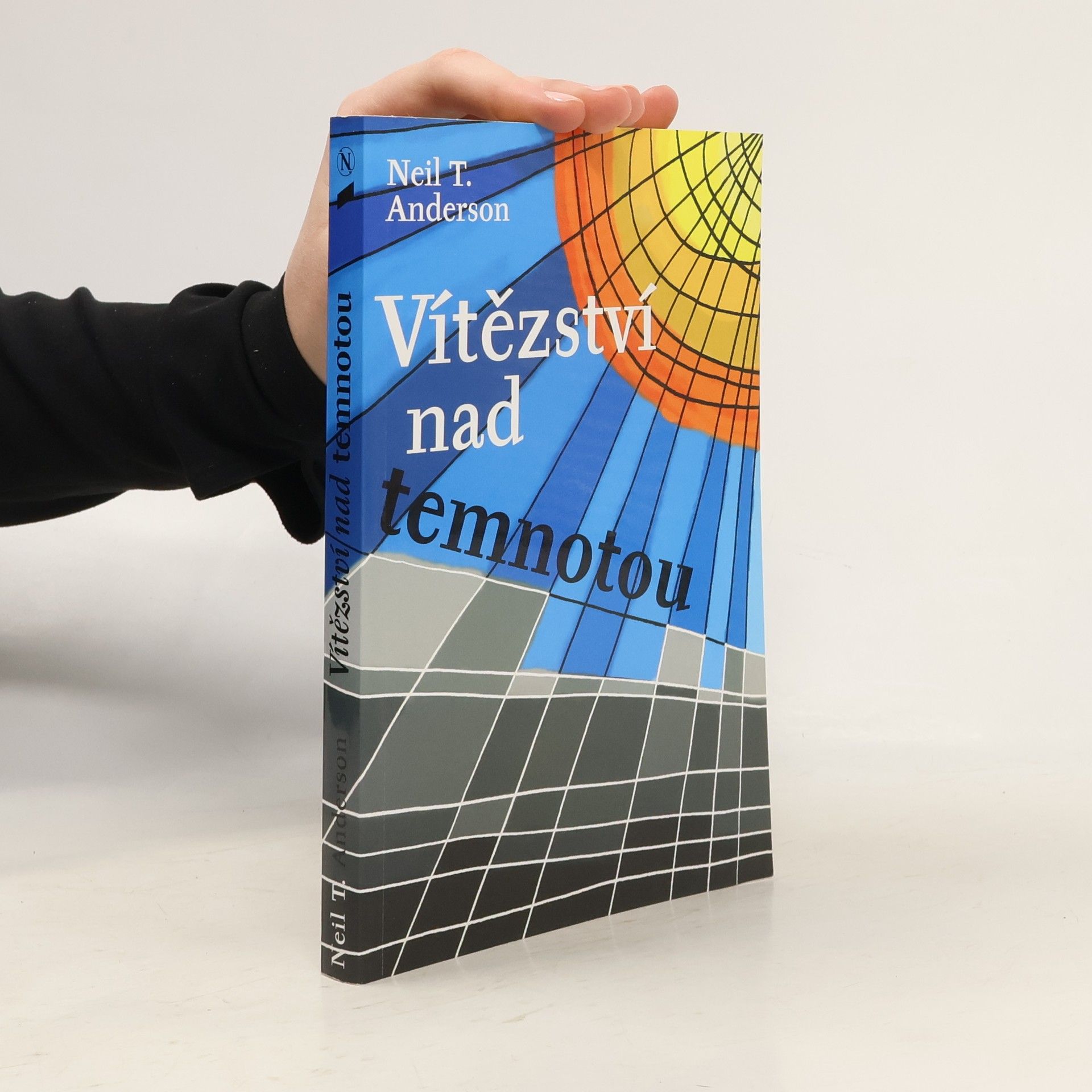 Neil T. Anderson Vítězství nad temnotou