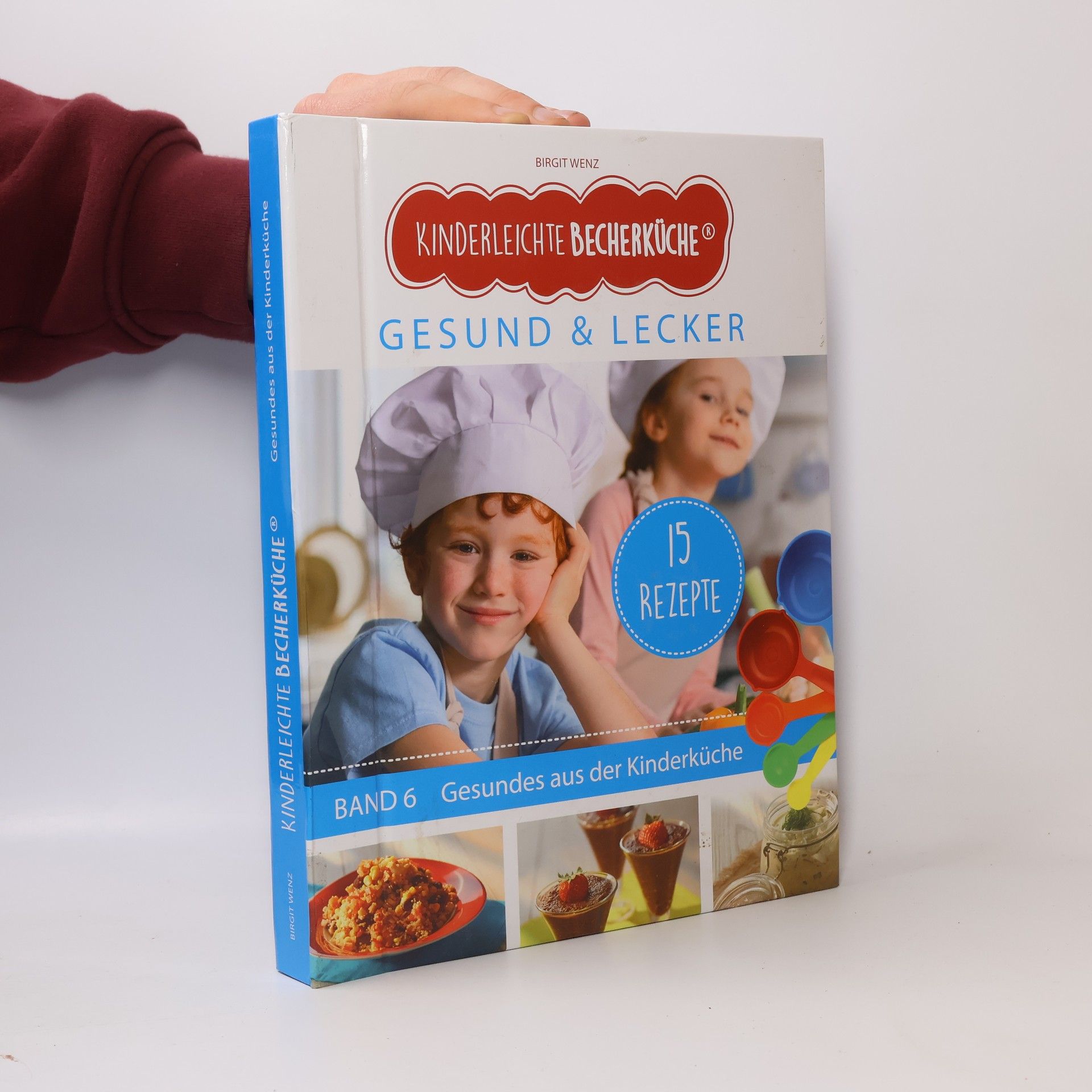 Autores varios Kinderleichte Becherküche. Gesund & Lecker