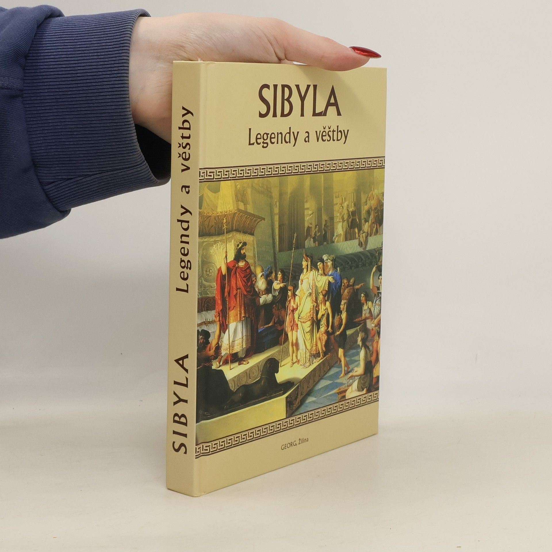 Kolektiv autorů Sibyla - Legendy a věštby