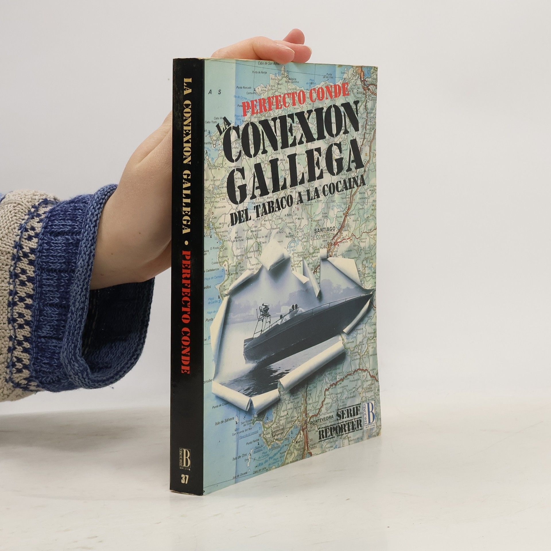 Perfecto Conde Serie Reporter - 37: La conexión gallega