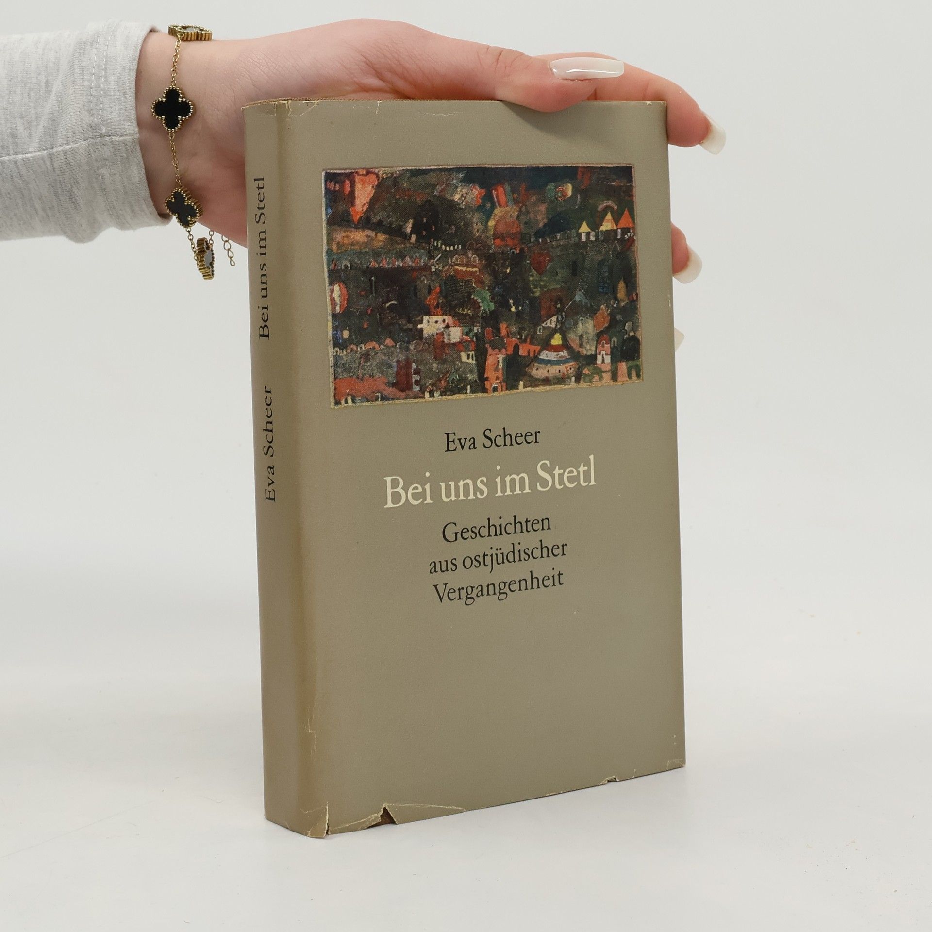 Eva B. Scheer Bei uns im Stetl, Geschichten aus ostjüdischer Vergangenheit