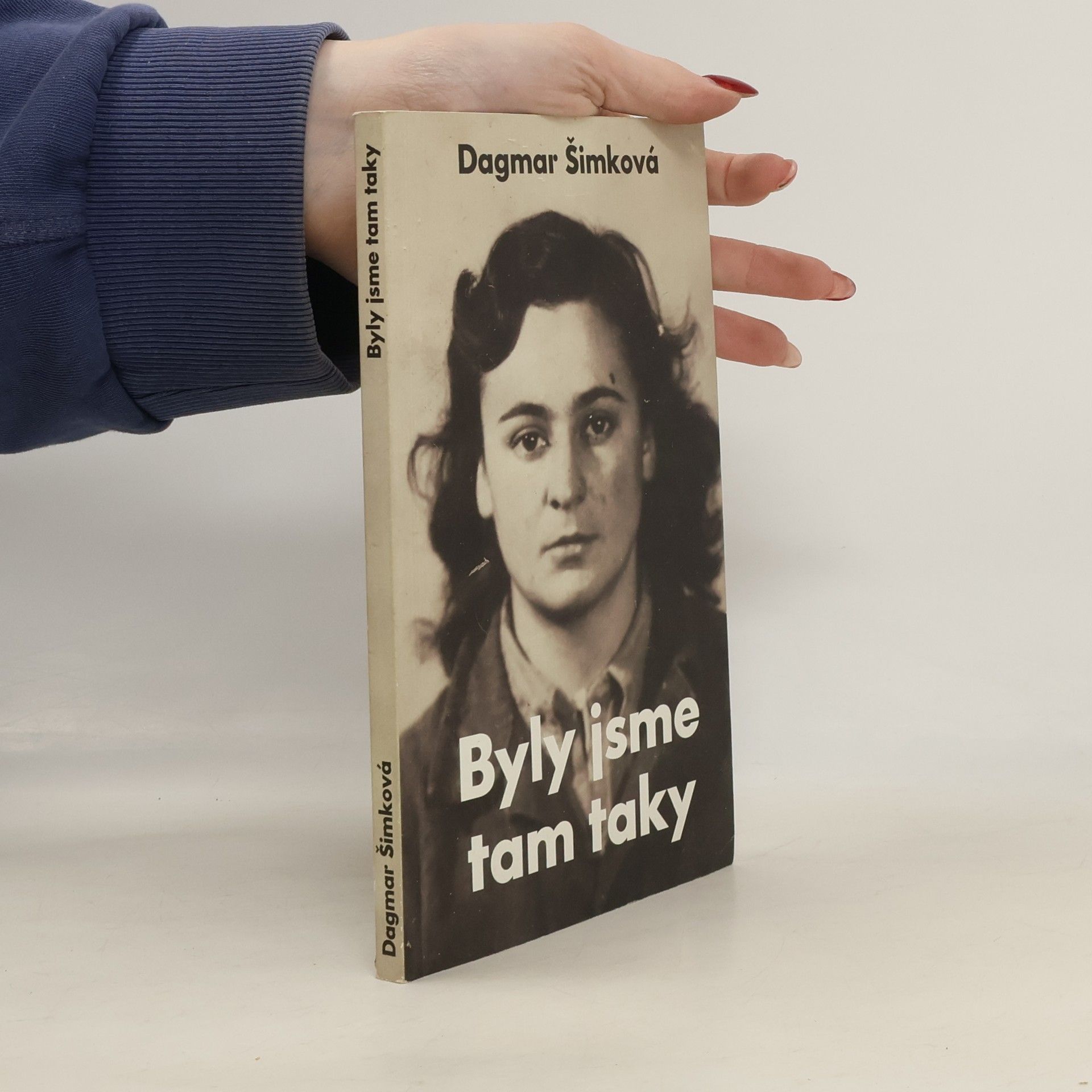 Dagmar Šimková Byly jsme tam taky