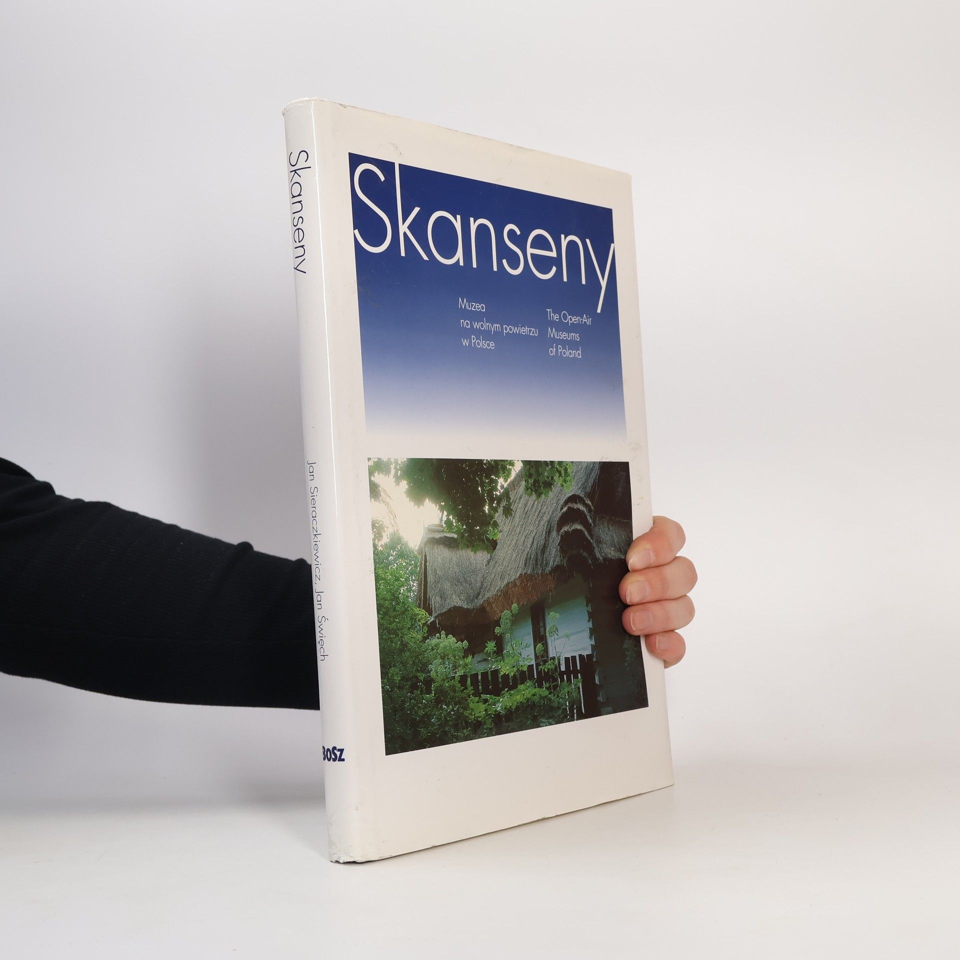 Jan Sieraczkiewicz Skanseny