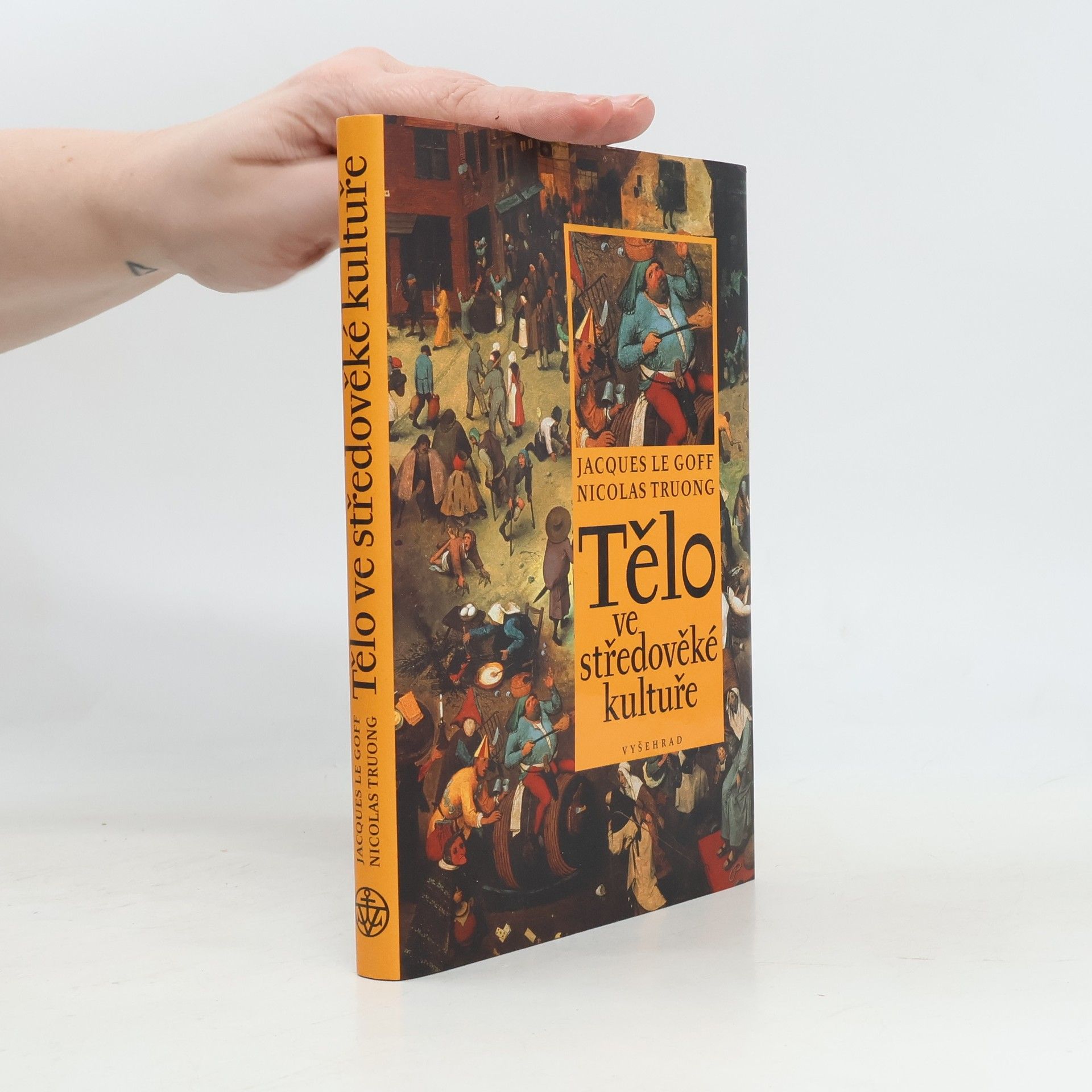 Jacques Le Goff Tělo ve středověké kultuře