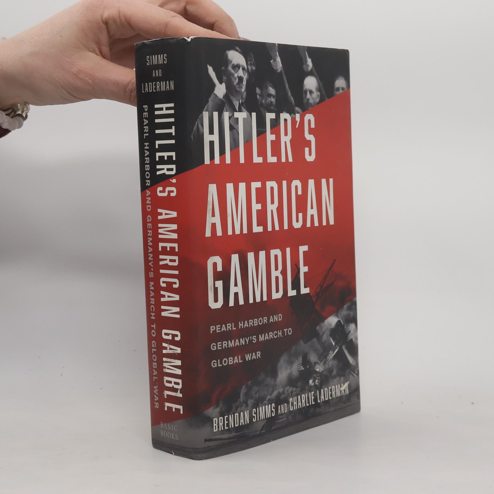 Brendan Simms Hitler's American Gamble