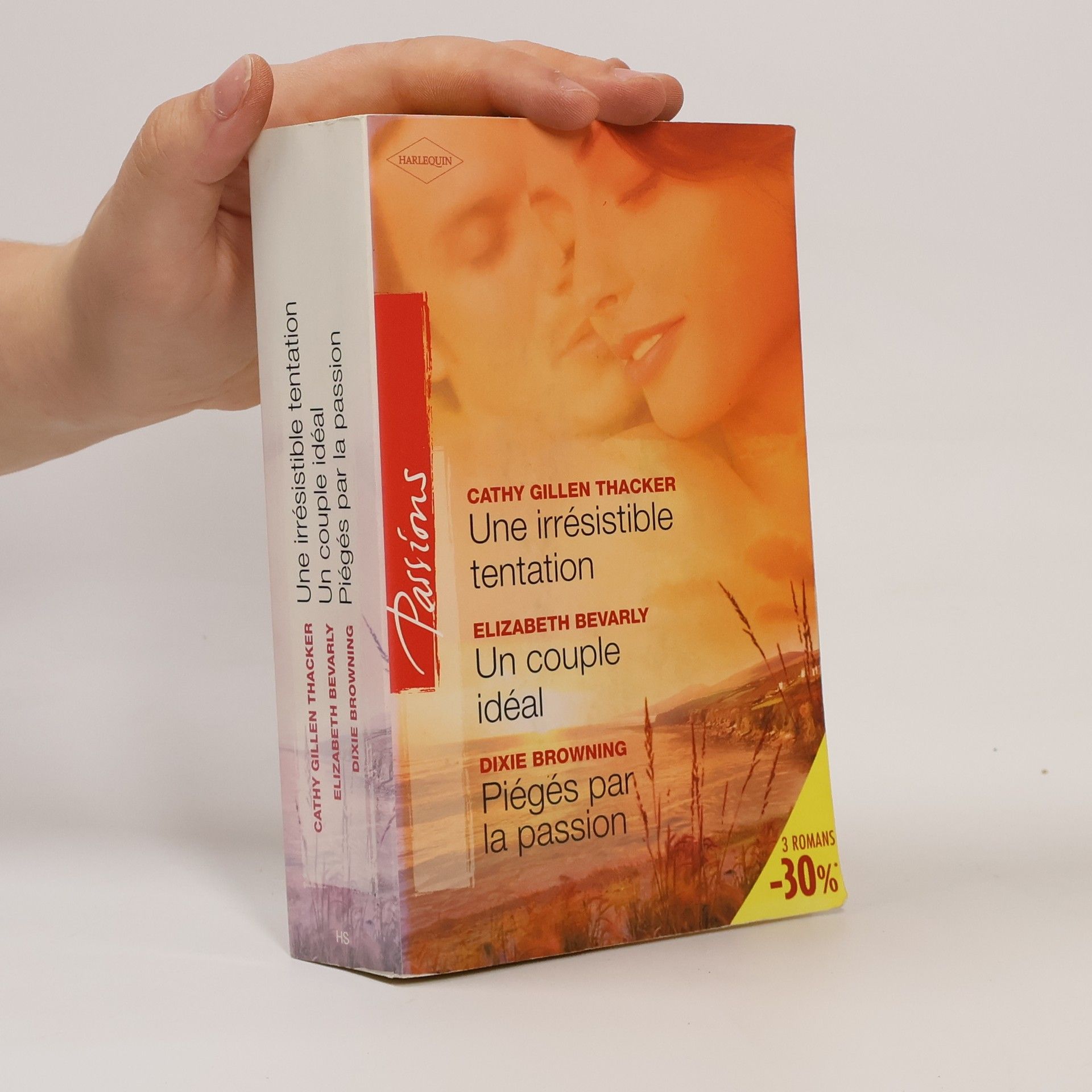 Cathy Gillen Thacker Une irrésistible tentation. Un couple idéal. Piégés par la passion