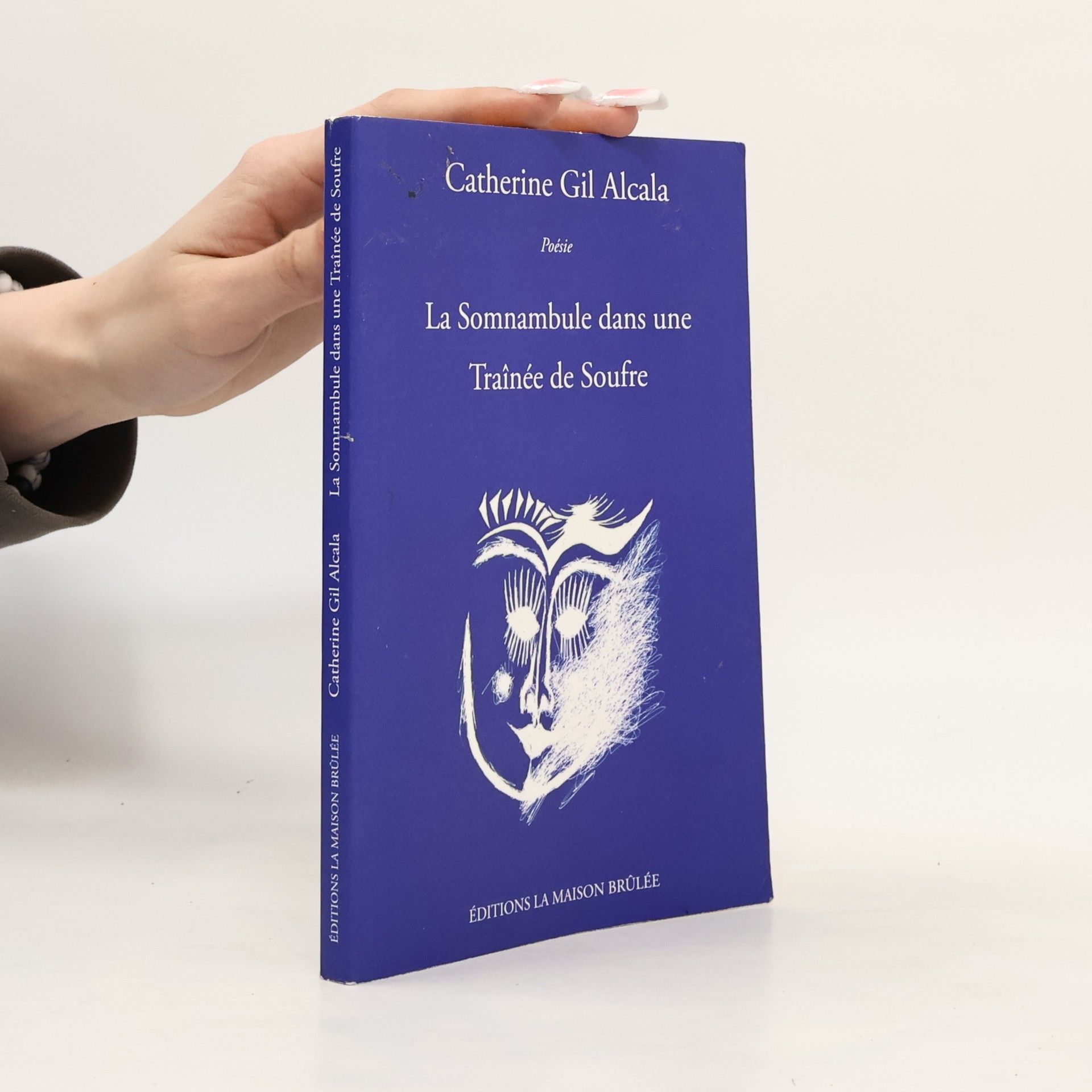 Catherine Gil Alcala La somnambule dans une traînée de soufre