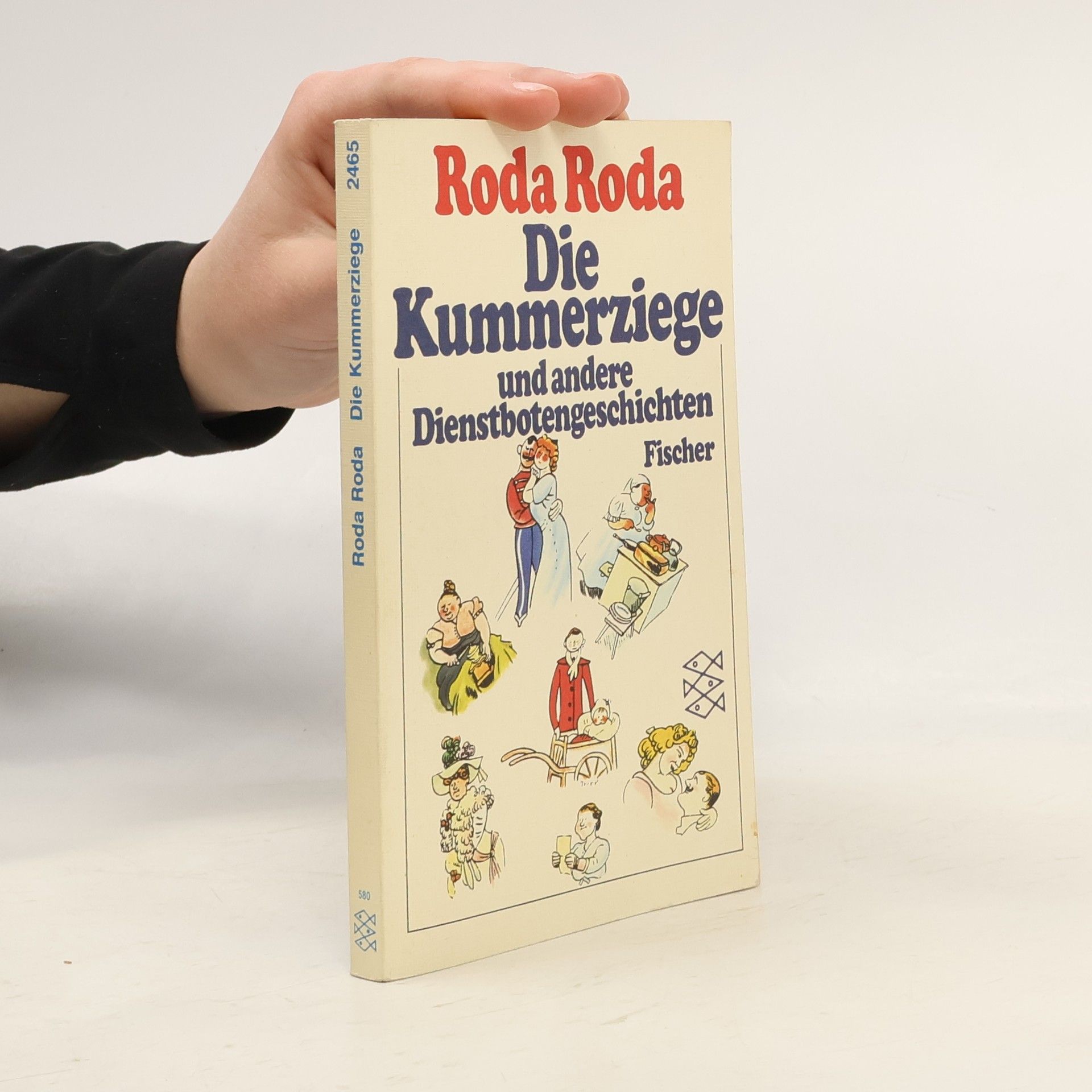 Alexander Roda Roda Die Kummerziege und andere Dienstbotengeschichten