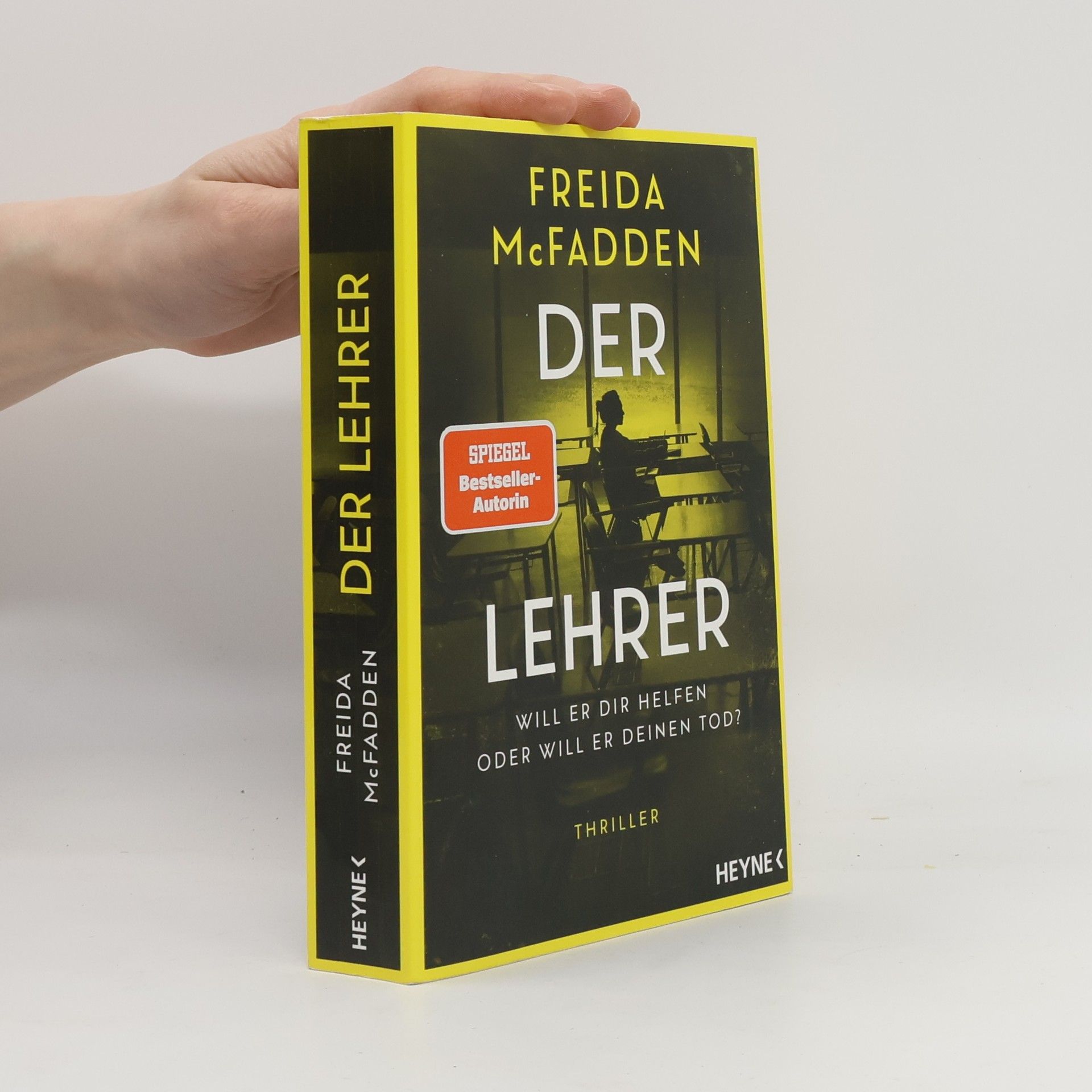 Freida McFadden Der Lehrer – Will er dir helfen oder will er deinen Tod?