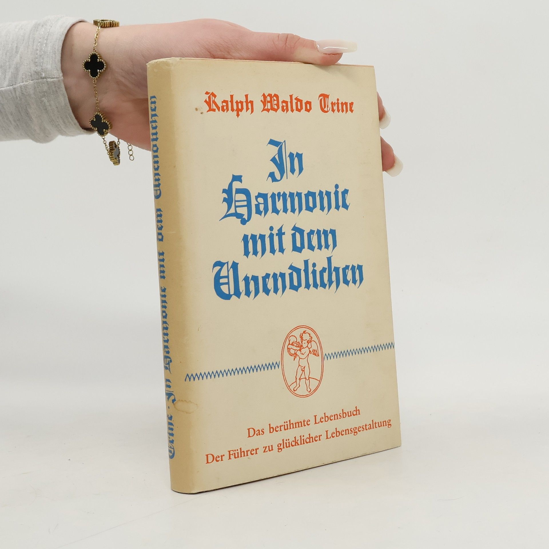 Ralph Waldo Trine In Harmonic mit dem Unendlichen