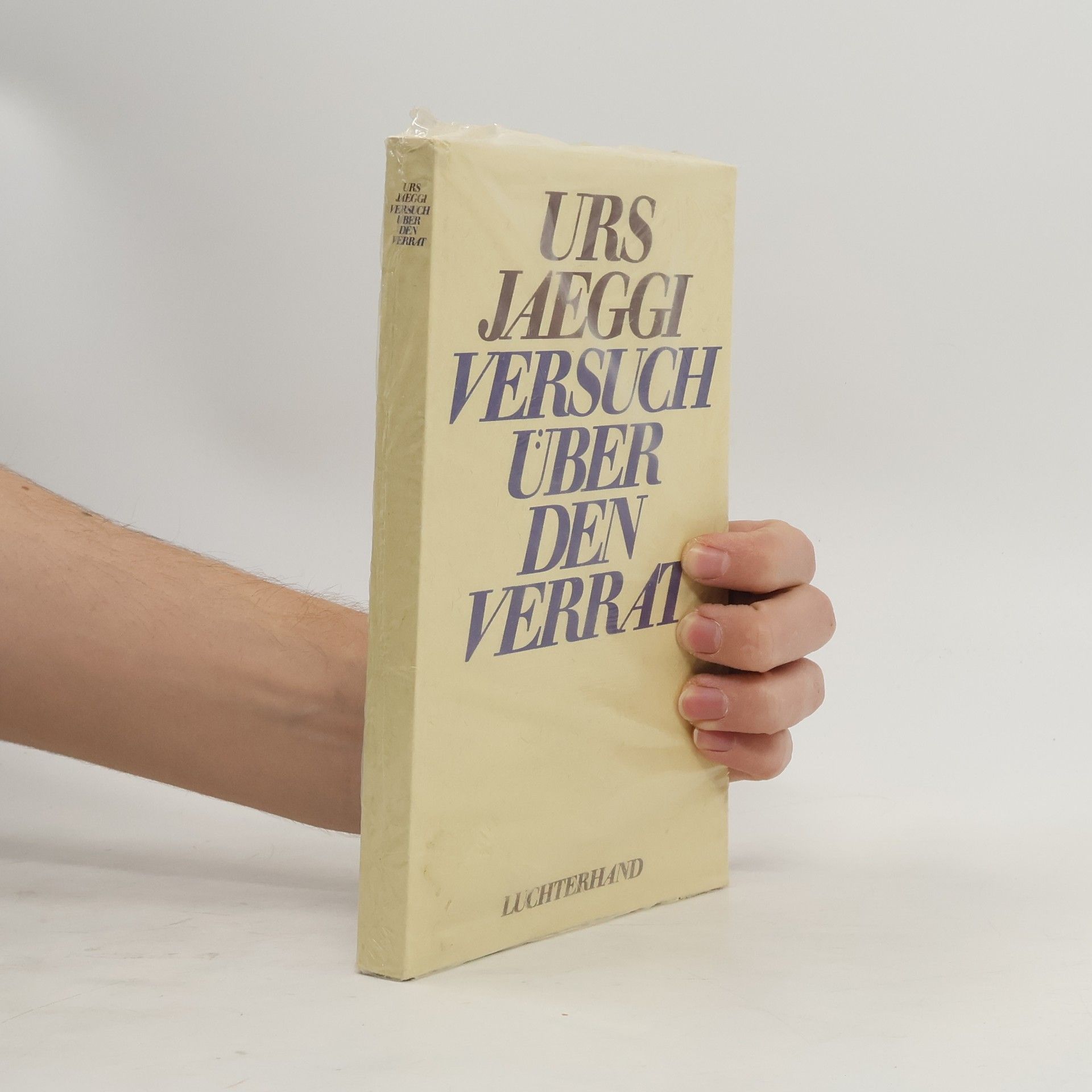 Urs Jaeggi Versuch über den Verrat