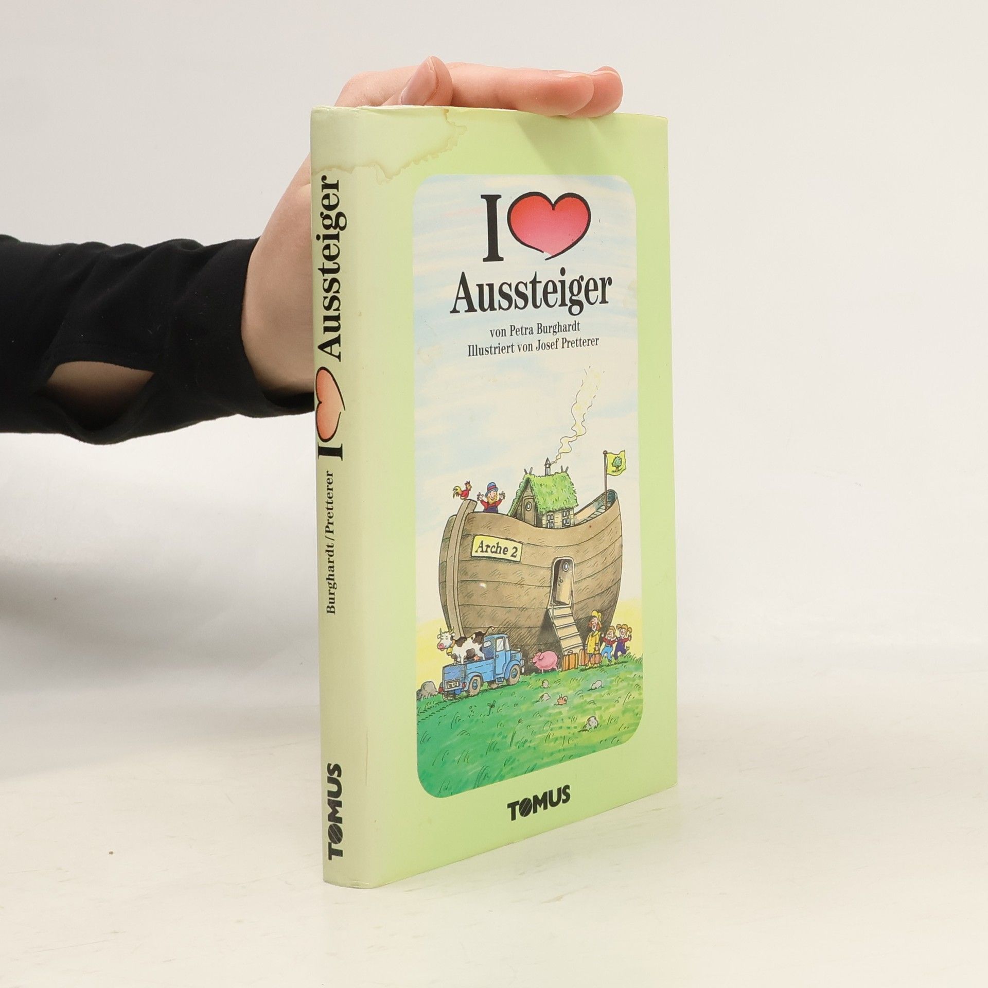 Petra Burghardt Ich liebe Aussteiger